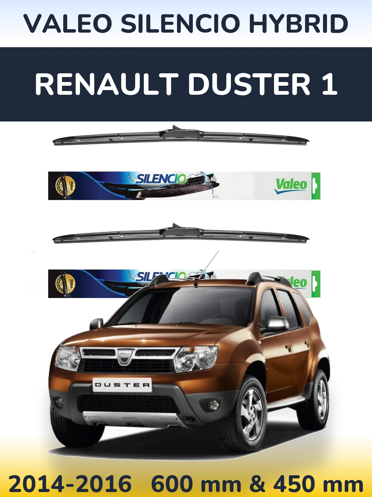 Front wiper blade set Valeo Silencio Hybrid 600 & 450 mm for Renault Duster 1 2014-2016