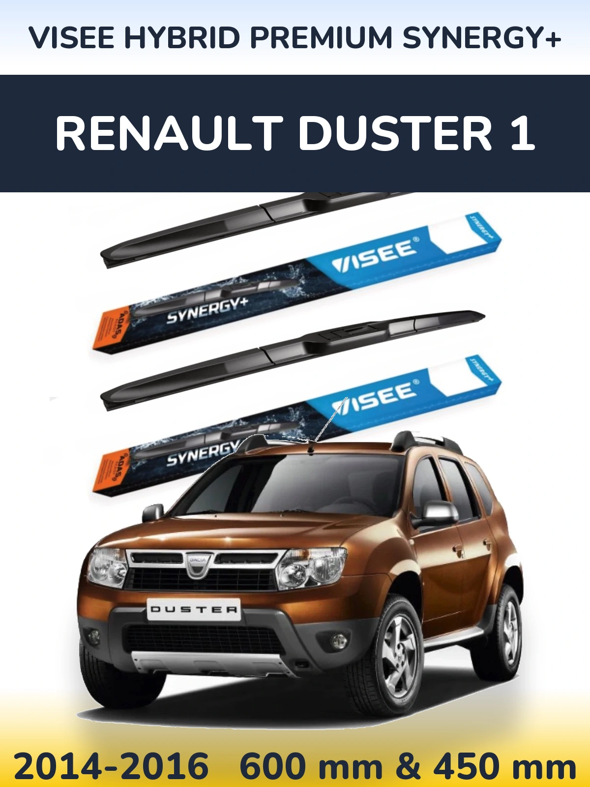 Front wiper blade set VISEE HYBRID PREMIUM SYNERGY+ 600 & 450 mm for Renault Duster 1 2014-2016