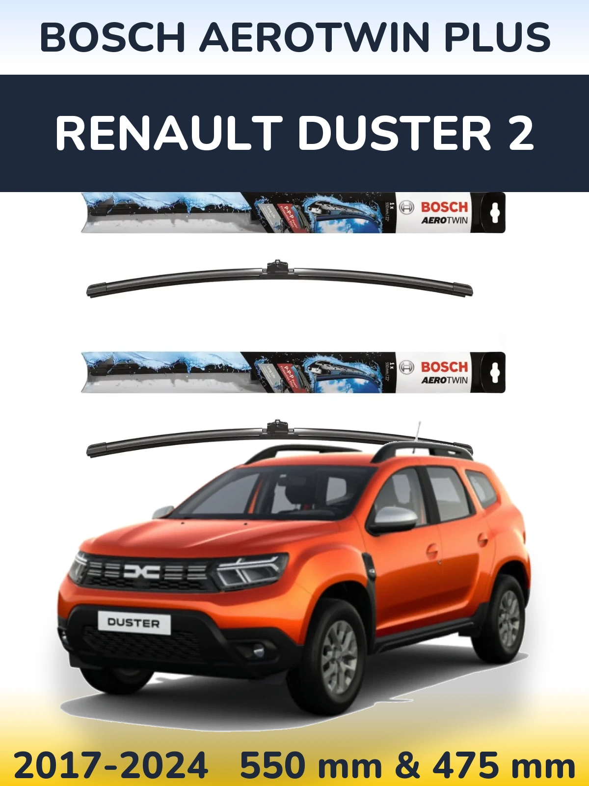 Front wiper blade set BOSCH AeroTwin Plus 550 & 475 mm for Renault Duster 2 2017-2024