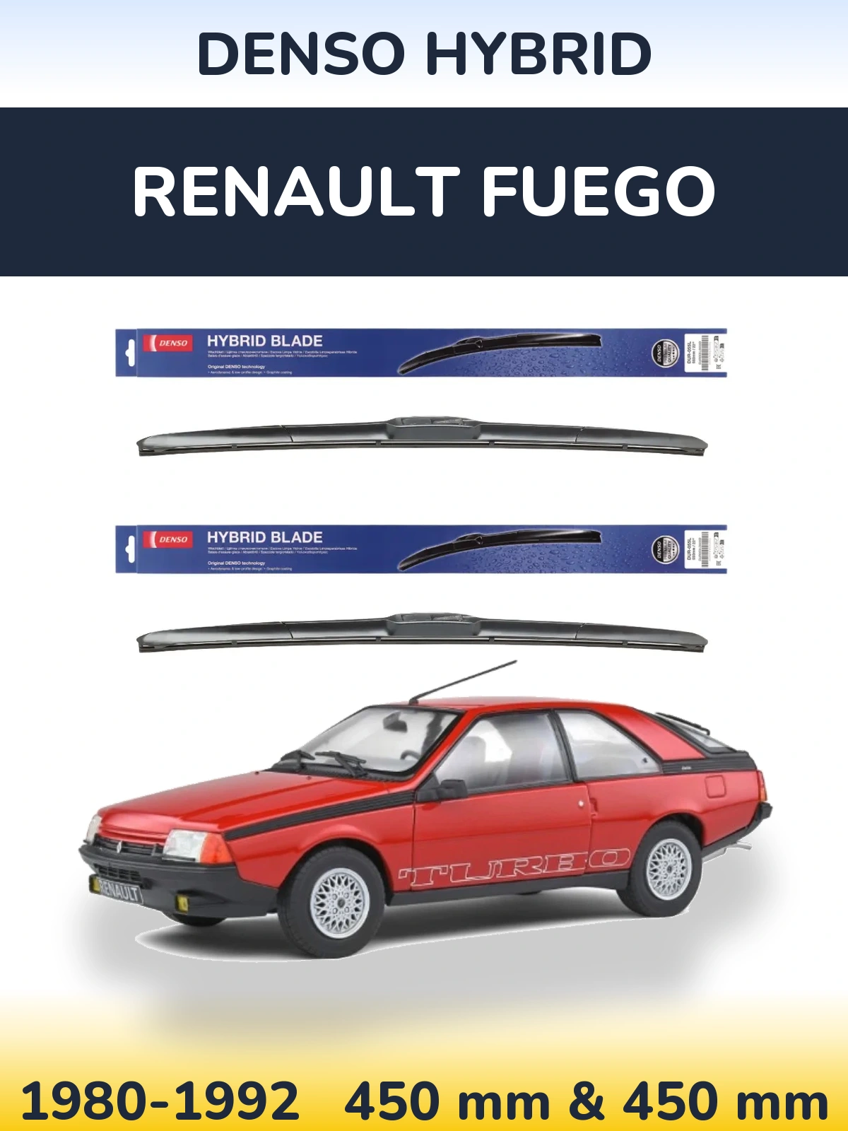 Комплект передніх щіток Denso Hybrid 450 & 450 мм для Renault Fuego 1980-1992