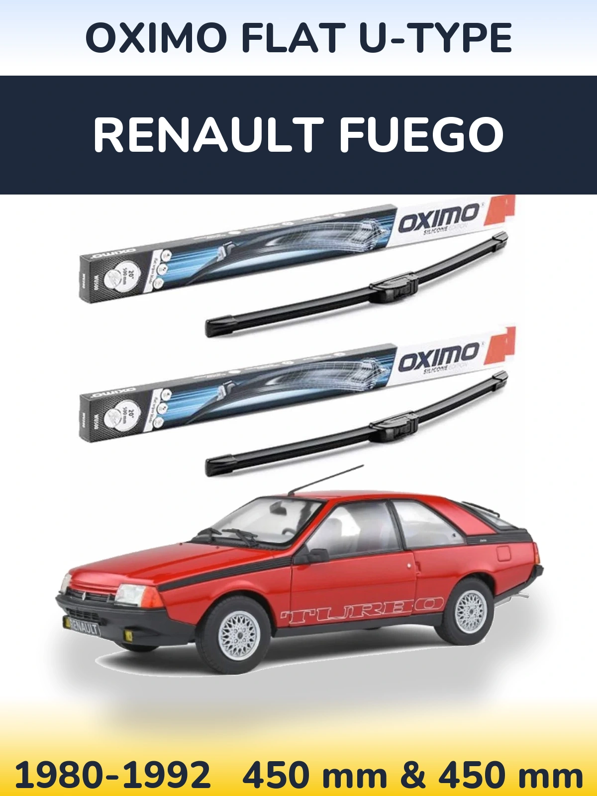 Комплект передніх щіток Oximo Flat U-type 450 & 450 мм для Renault Fuego 1980-1992