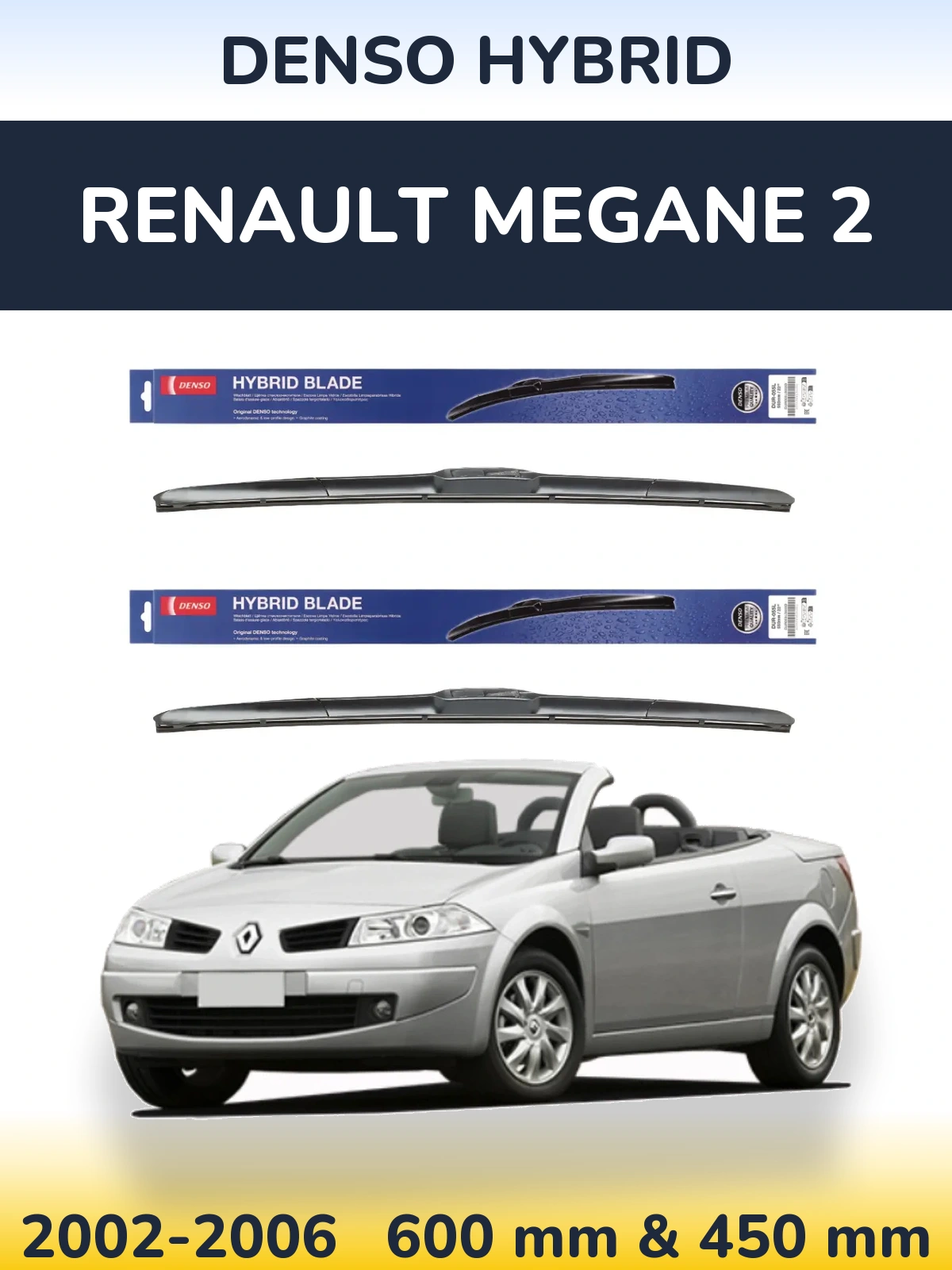 Front wiper blade set Denso Hybrid 600 & 450 mm for Renault Megane 2 2002-2006