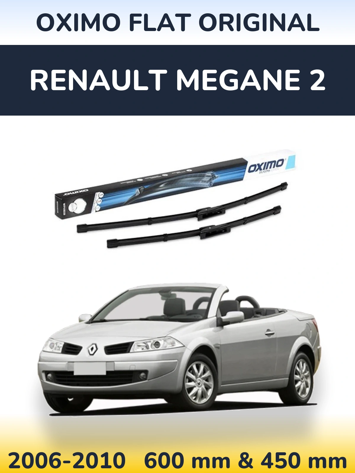 Комплект передніх щіток Oximo Flat Original 600 & 450 мм для Renault Megane 2 2006-2010