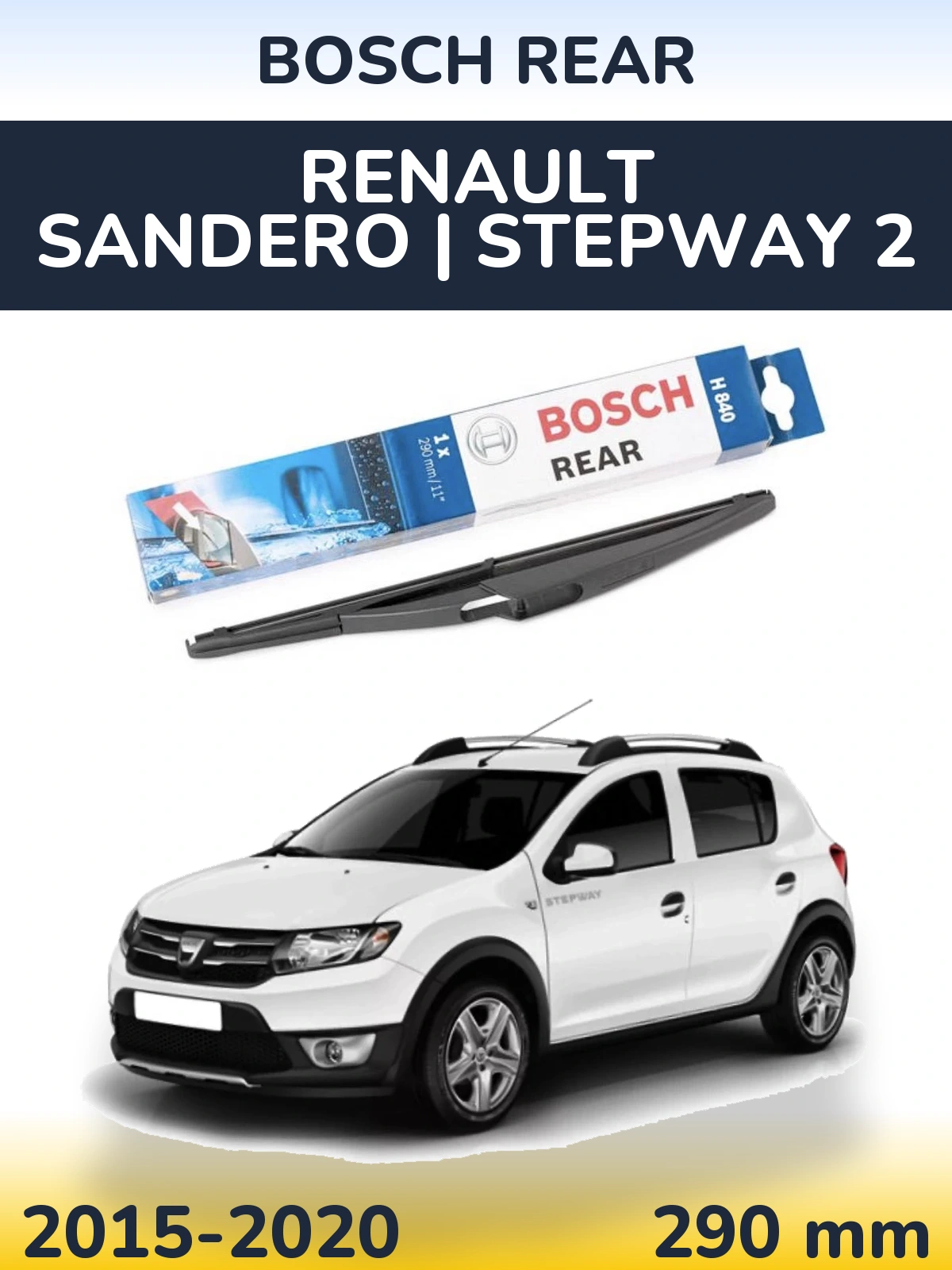 Torkarblad BOSCH Rear för Renault Sandero | Stepway 2