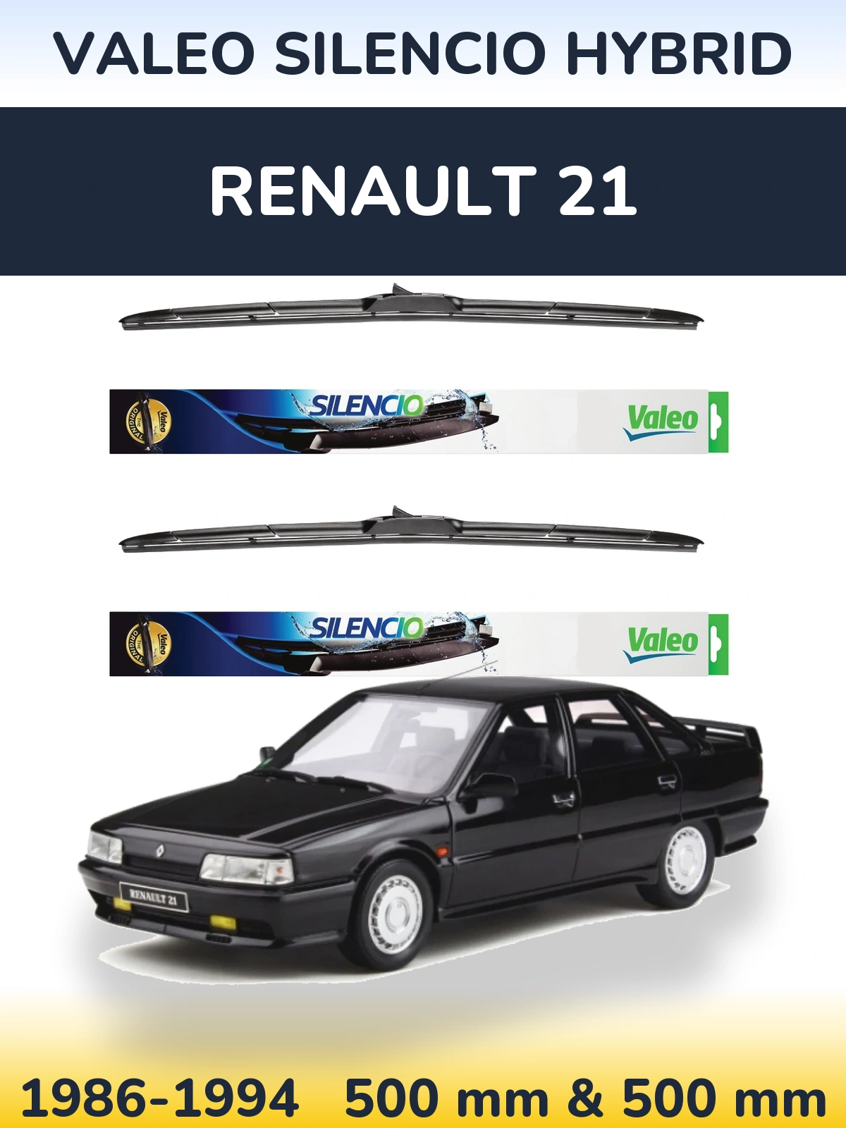 Комплект передних дворников Valeo Silencio Hybrid 500 & 500 мм для Renault 21 1986-1994