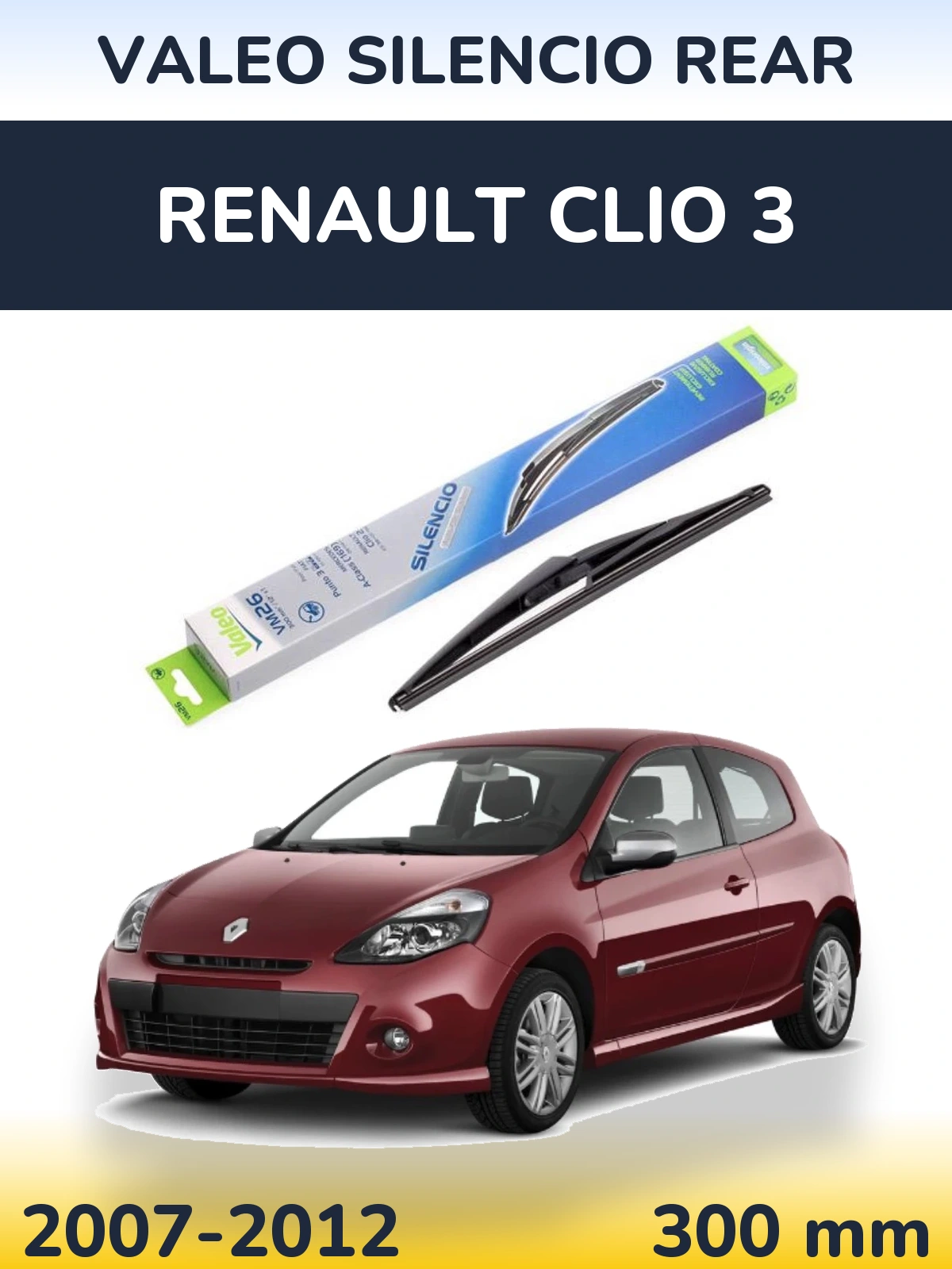 Rear wiper blade Valeo Silencio Rear 300 mm for Renault Clio 3 2007-2012