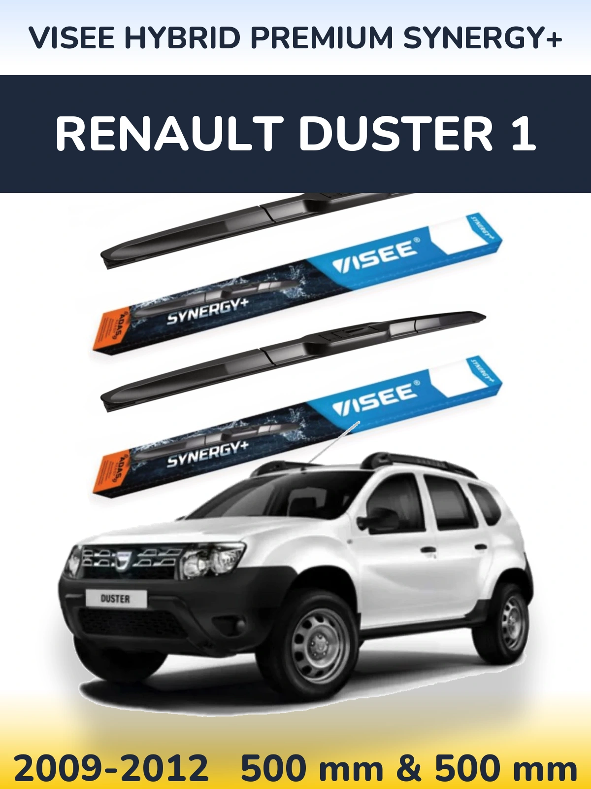 Torkarblad VISEE HYBRID PREMIUM SYNERGY+ för Renault Duster 1