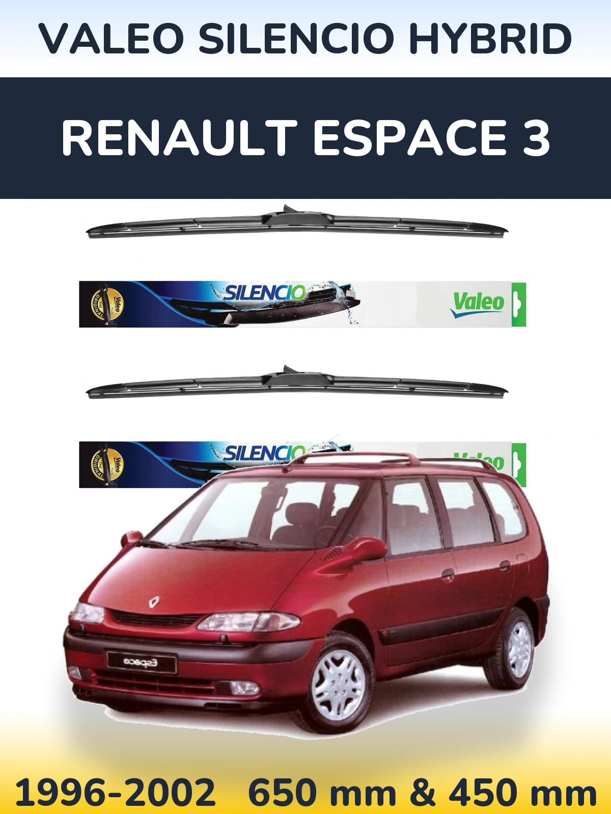 Комплект передніх щіток Valeo Silencio Hybrid 650 & 450 мм для Renault Espace 3 1996-2002