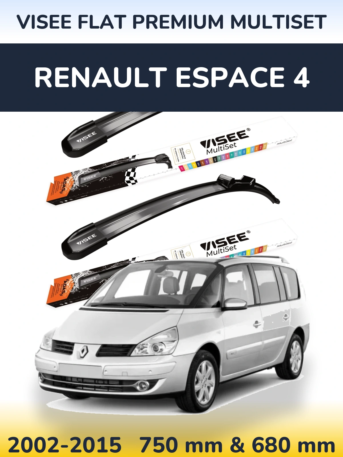 Комплект передніх щіток VISEE FLAT PREMIUM MultiSet 750 & 680 мм для Renault Espace 4 2002-2015