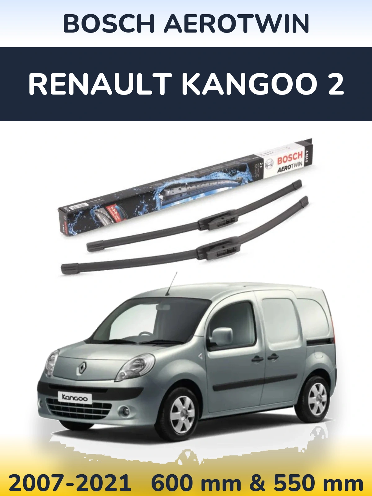 Комплект передних дворников BOSCH AeroTwin 600 & 550 мм для Renault Kangoo 2 2007-2021