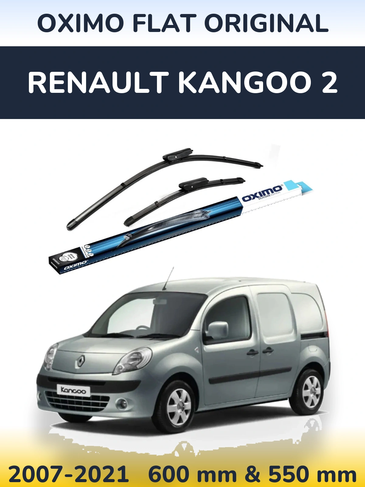 Комплект передніх щіток Oximo Flat Original 600 & 550 мм для Renault Kangoo 2 2007-2021