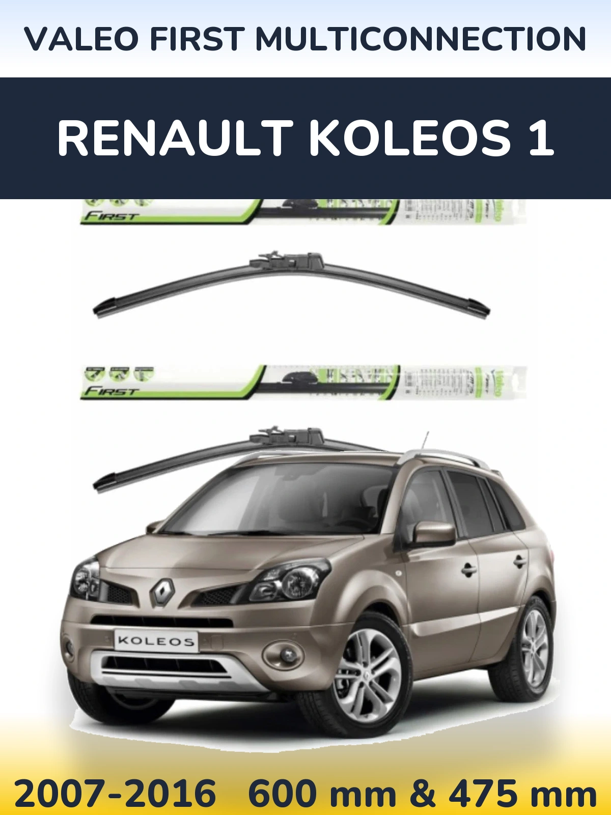 Torkarblad Valeo First MultiConnection för Renault Koleos 1