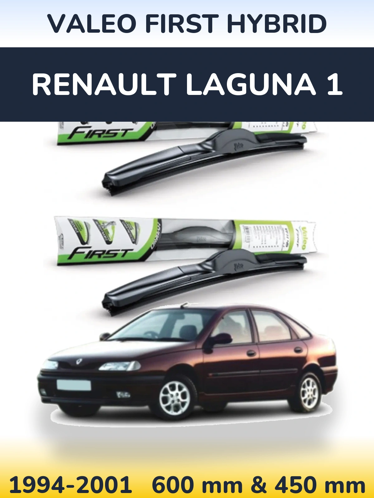 Комплект передних дворников Valeo First Hybrid 600 & 450 мм для Renault Laguna 1 1994-2001