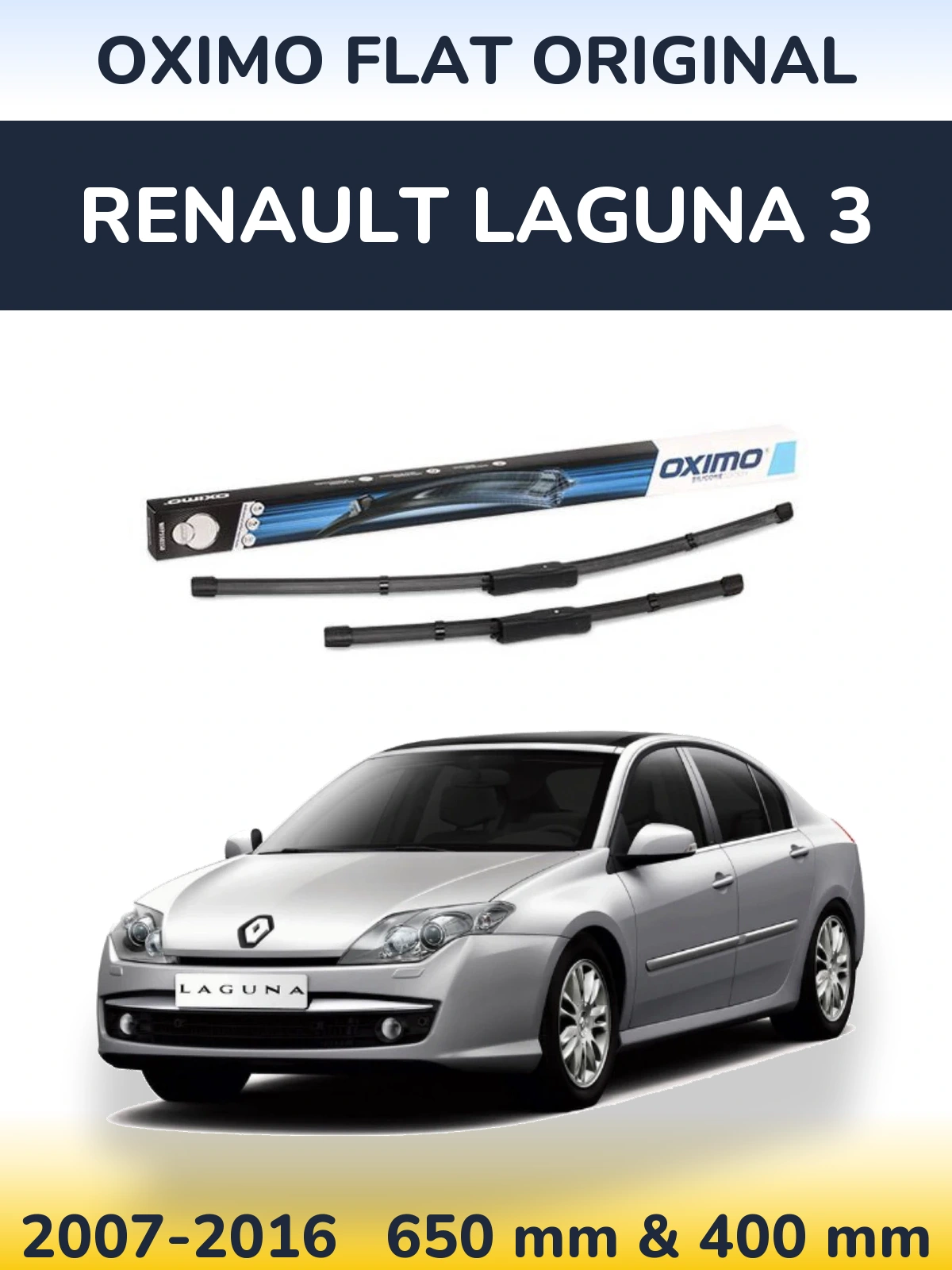 Комплект передніх щіток Oximo Flat Original 650 & 400 мм для Renault Laguna 3 2007-2016