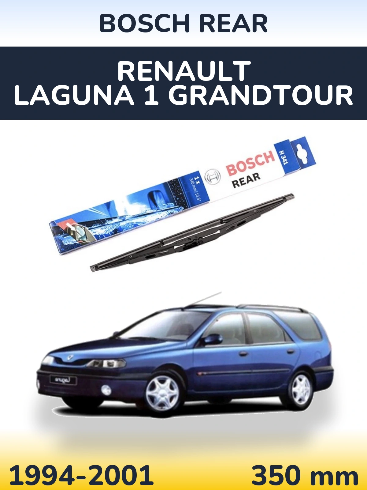 Torkarblad BOSCH Rear för Renault Laguna 1 Grandtour