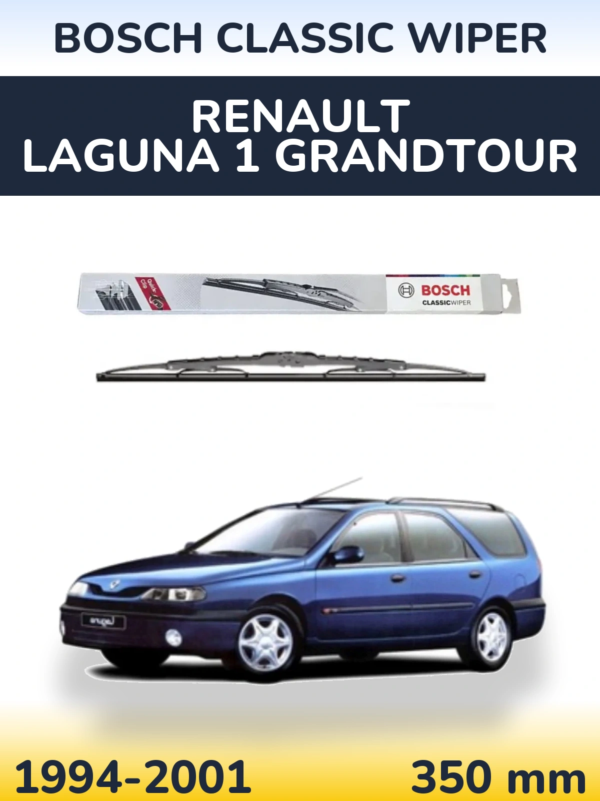 Torkarblad BOSCH Classic Wiper för Renault Laguna 1 Grandtour