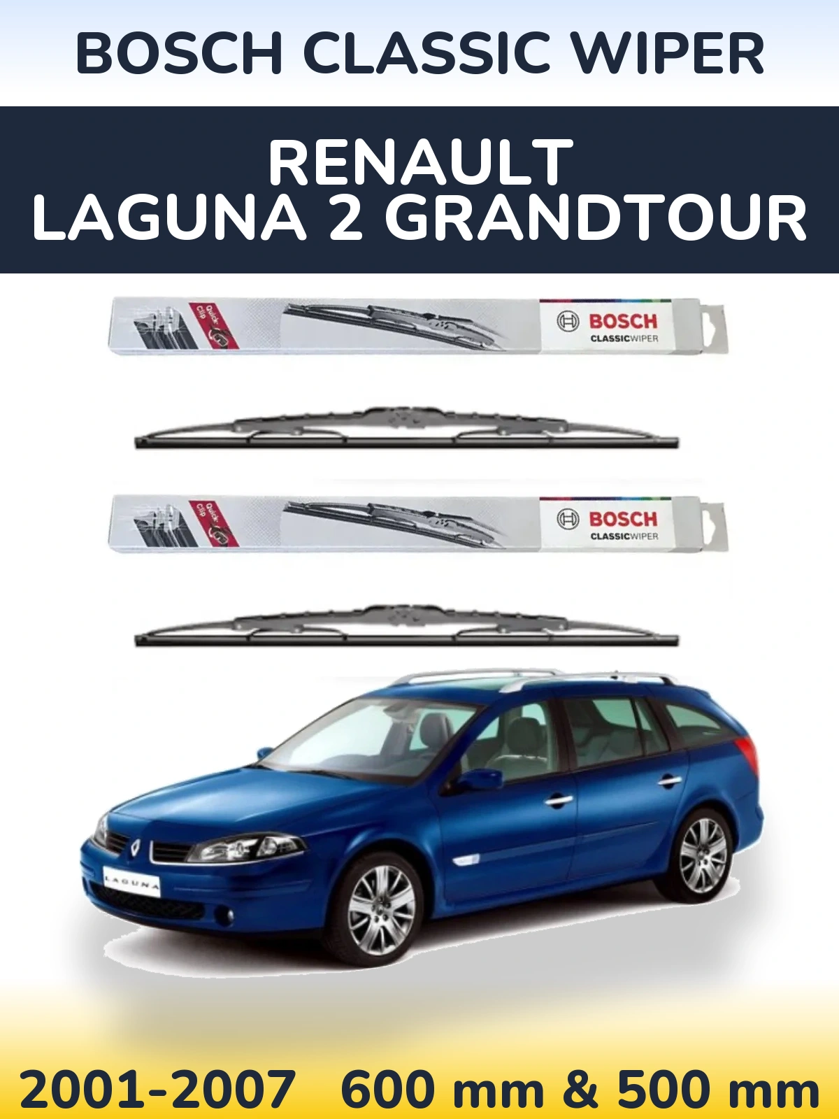 Torkarblad BOSCH Classic Wiper för Renault Laguna 2 Grandtour
