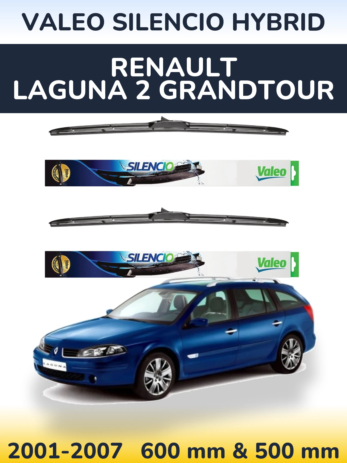 Torkarblad Valeo Silencio Hybrid för Renault Laguna 2 Grandtour