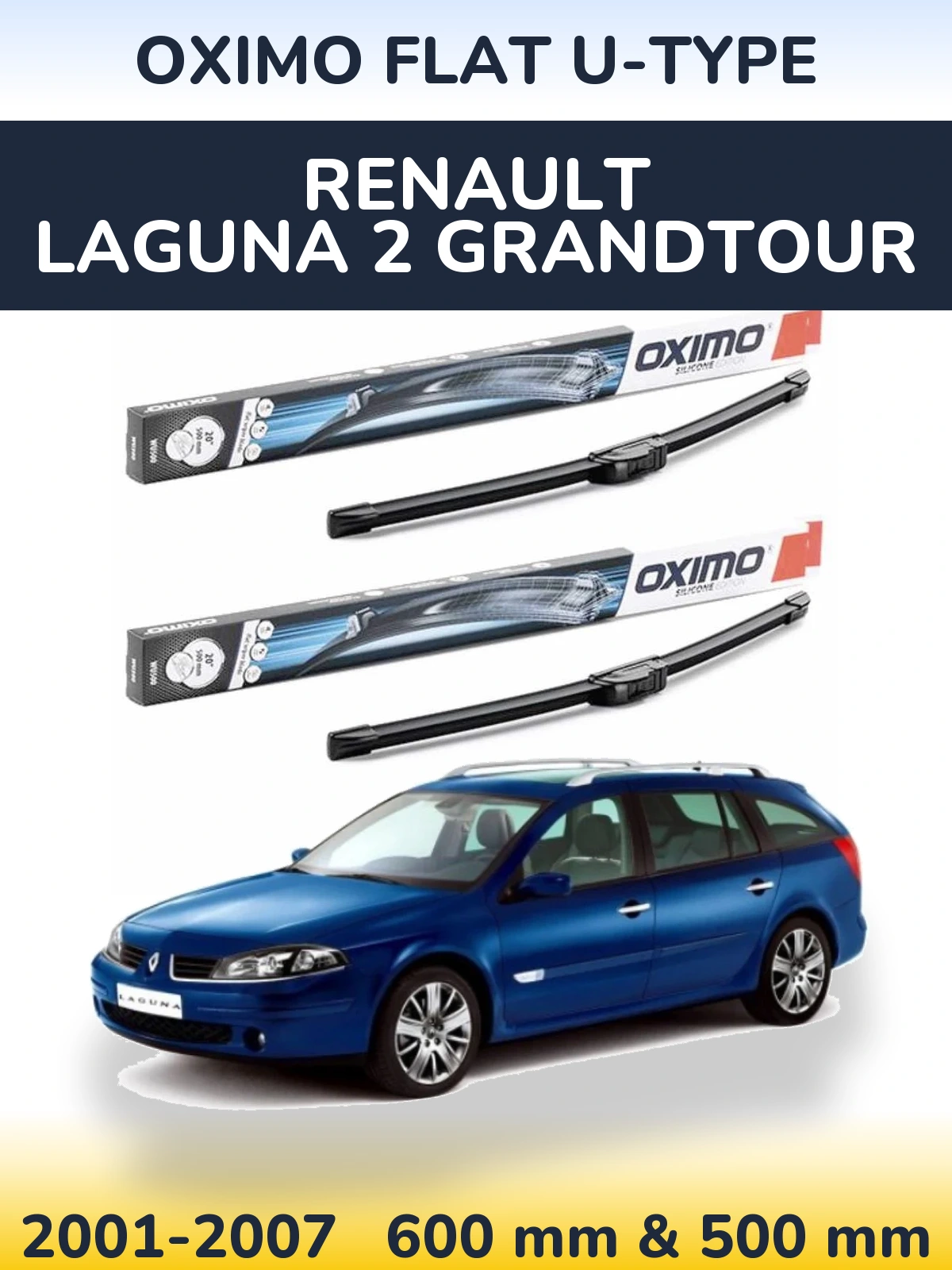Torkarblad Oximo Flat U-type för Renault Laguna 2 Grandtour