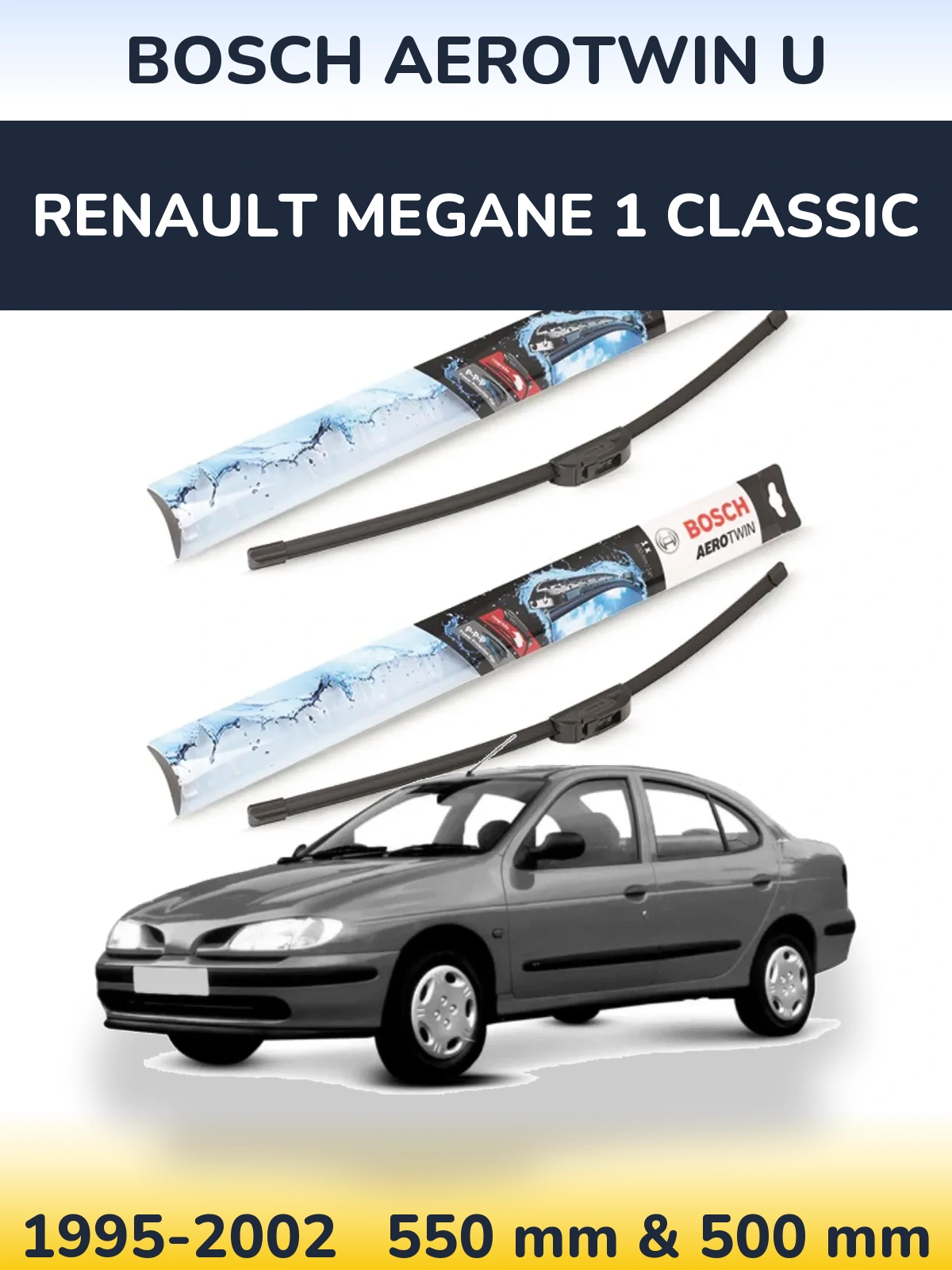 Комплект передніх щіток BOSCH AeroTwin U 550 & 500 мм для Renault Megane 1 Classic 1995-2002