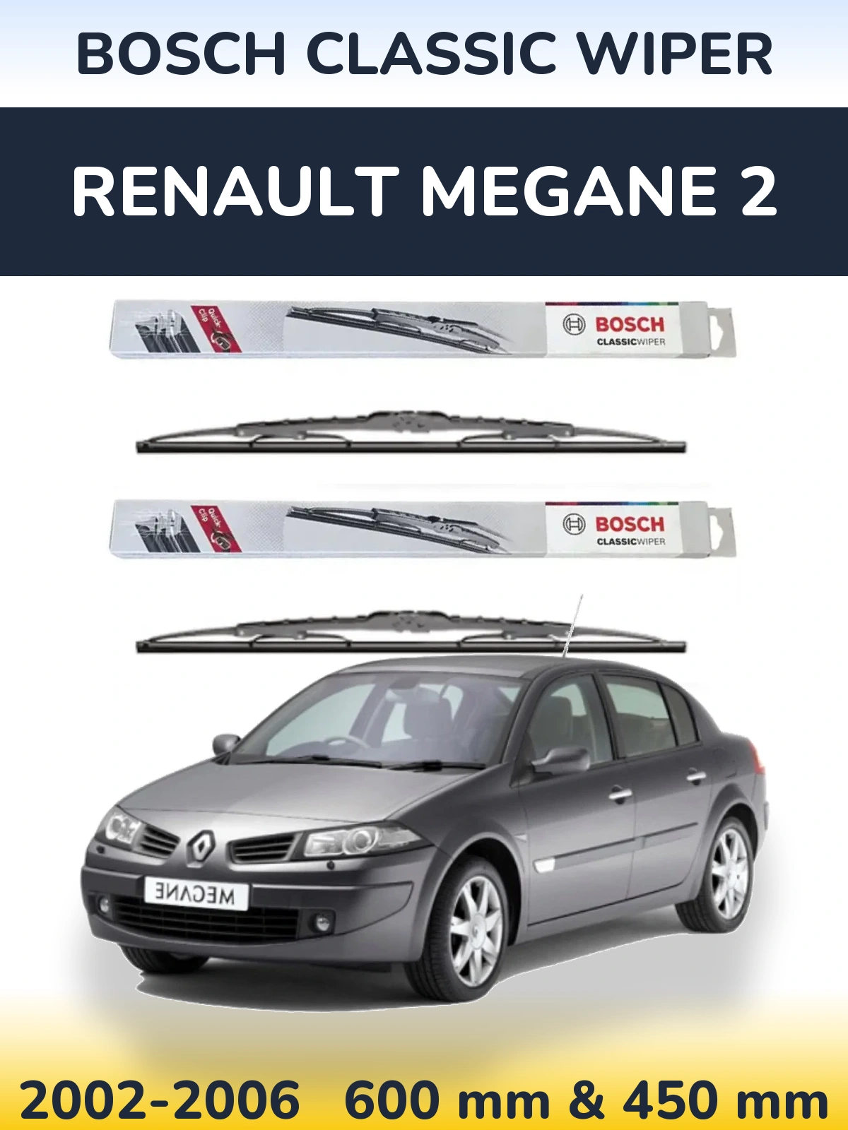 Комплект передних дворников BOSCH Classic Wiper 600 & 450 мм для Renault Megane 2 2002-2006