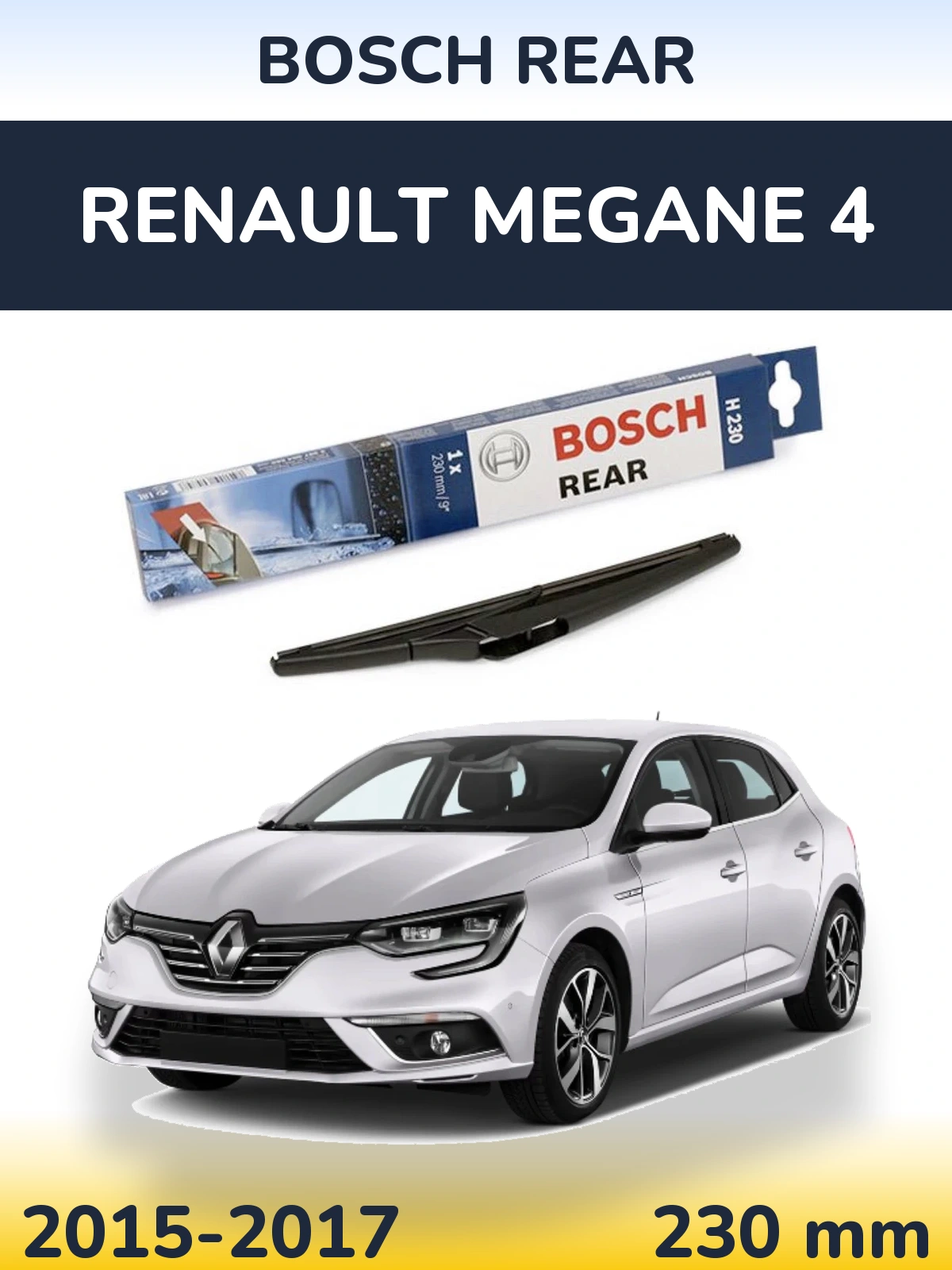 Torkarblad BOSCH Rear för Renault Megane 4