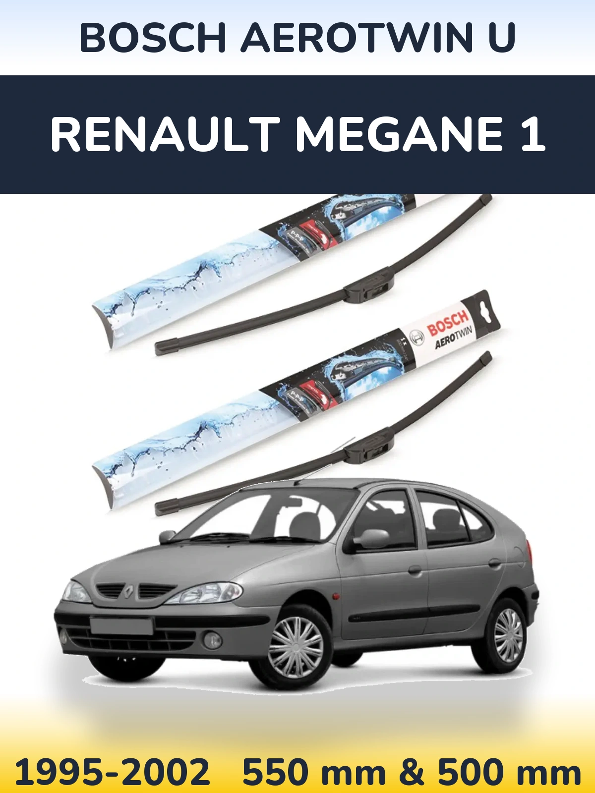 Torkarblad BOSCH AeroTwin U för Renault Megane 1