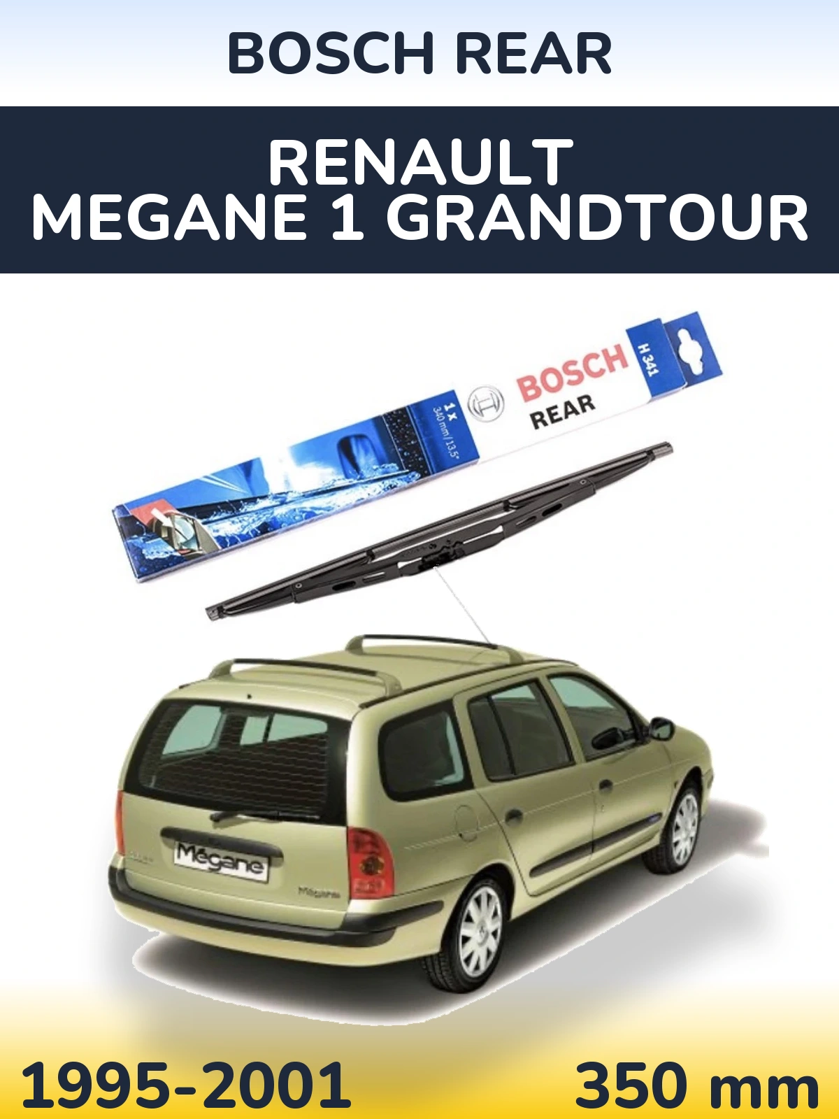 Torkarblad BOSCH Rear för Renault Megane 1 Grandtour