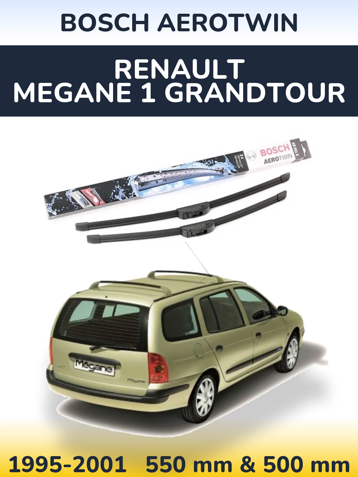 Torkarblad BOSCH AeroTwin för Renault Megane 1 Grandtour