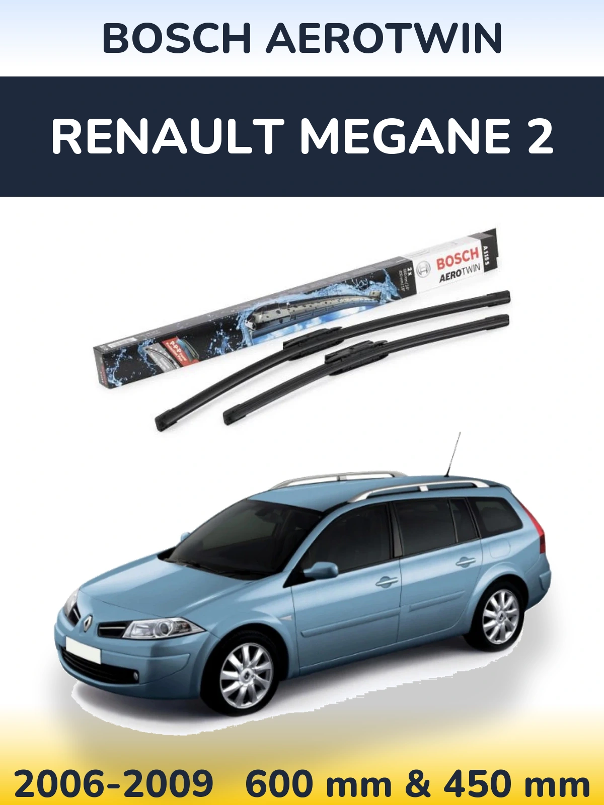 Torkarblad BOSCH AeroTwin för Renault Megane 2