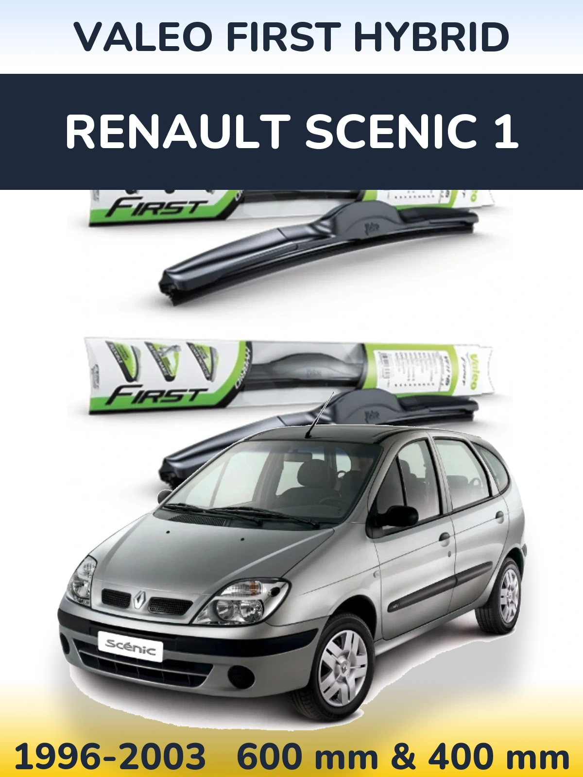 Torkarblad Valeo First Hybrid för Renault Scenic 1