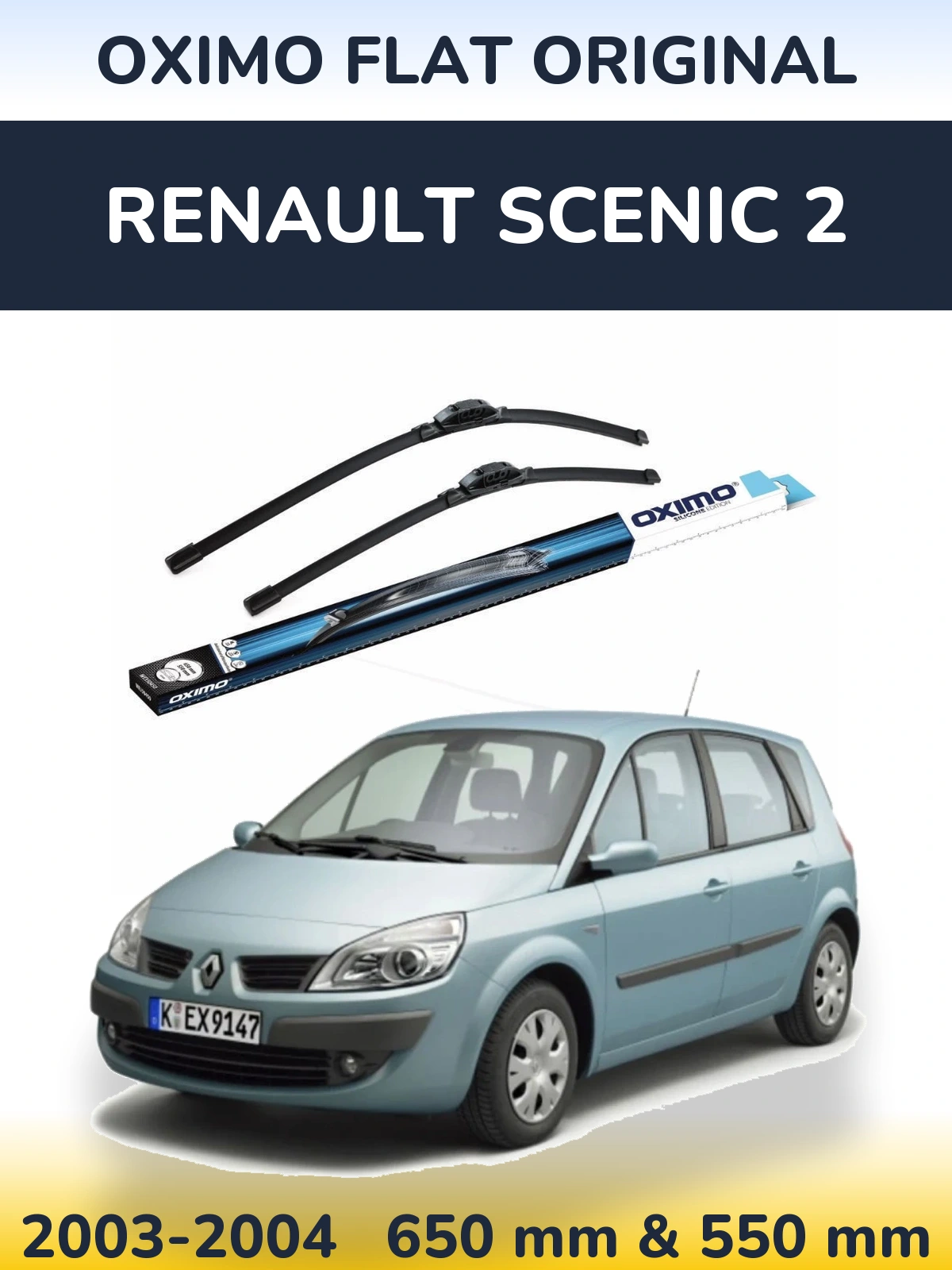 Комплект передніх щіток Oximo Flat Original 650 & 550 мм для Renault Scenic 2 2003-2004