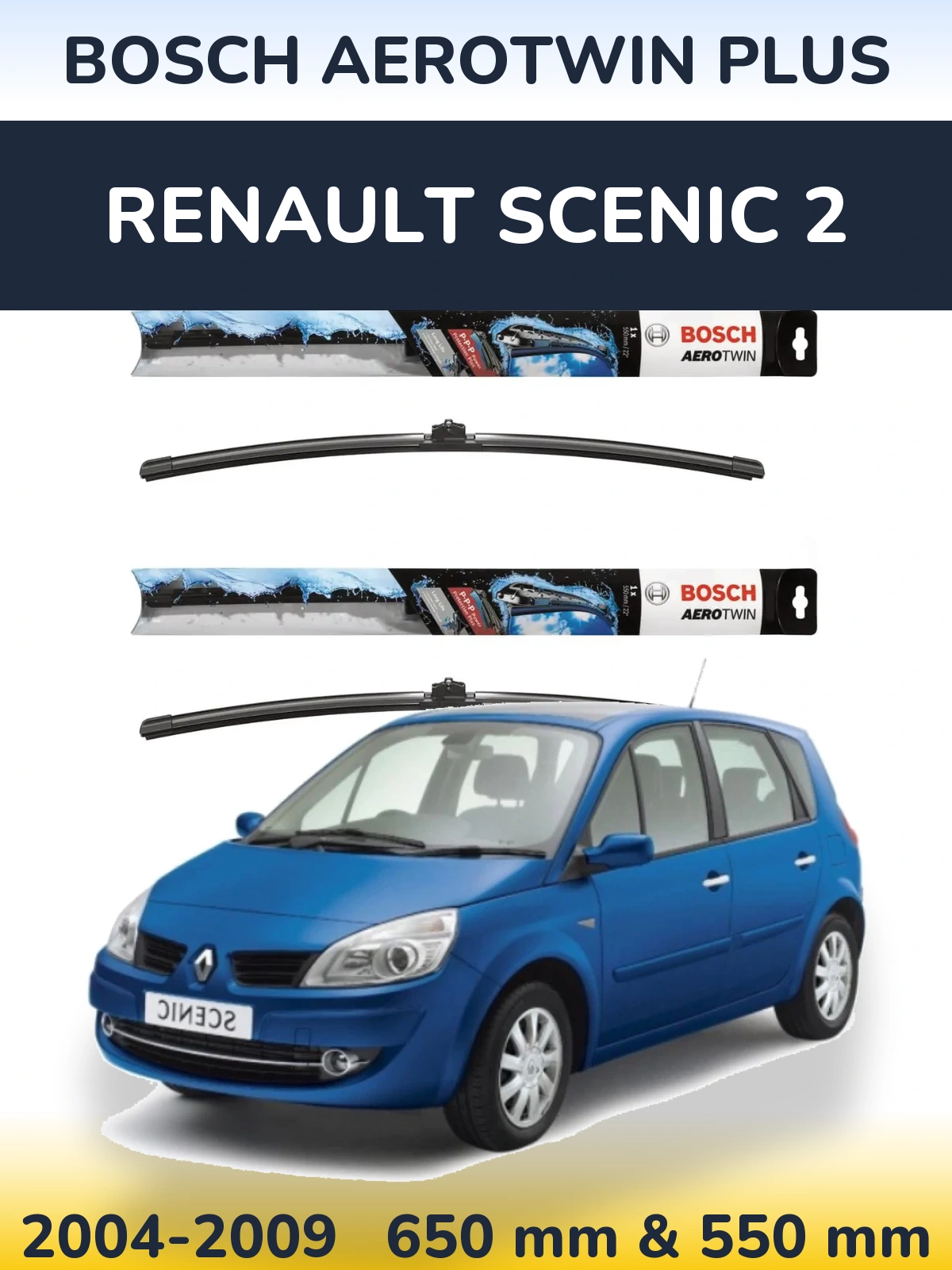 Torkarblad BOSCH AeroTwin Plus för Renault Scenic 2