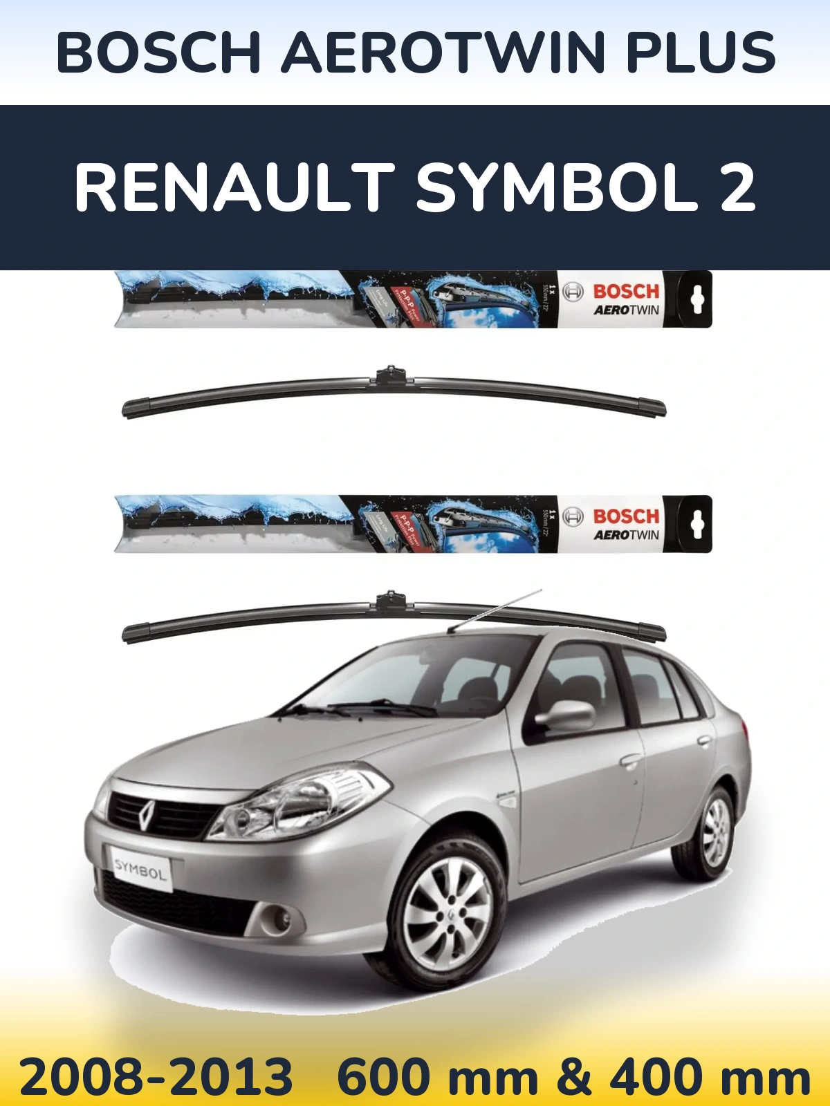Комплект передніх щіток BOSCH AeroTwin Plus 600 & 400 мм для Renault Symbol 2 2008-2013