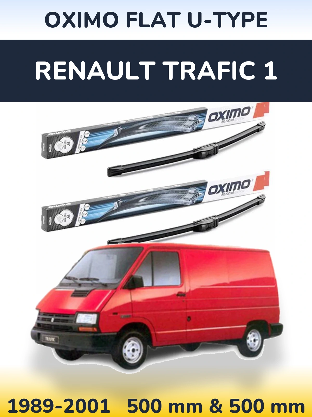Front wiper blade set Oximo Flat U-type 500 & 500 mm for Renault Trafic 1 1989-2001