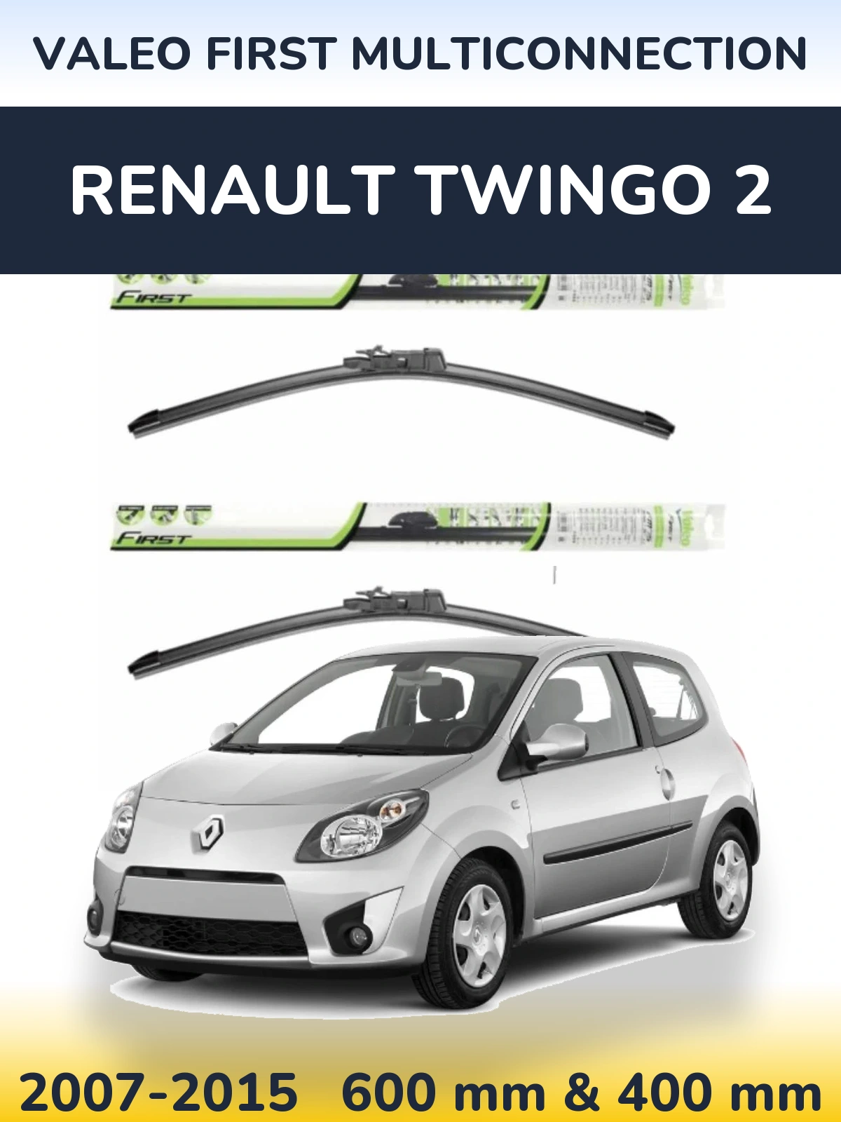 Комплект передніх щіток Valeo First MultiConnection 600 & 400 мм для Renault Twingo 2 2007-2015