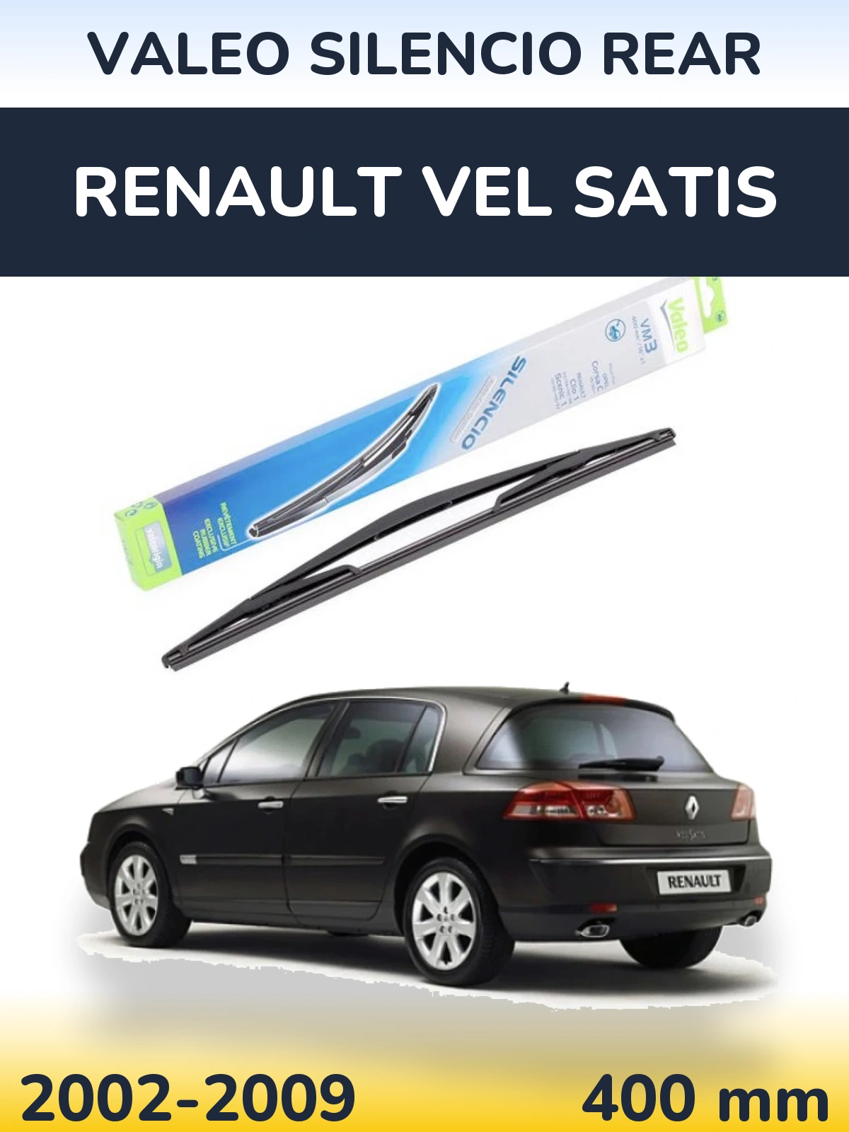 Задня щітка Valeo Silencio Rear 400 мм для Renault Vel Satis 2002-2009