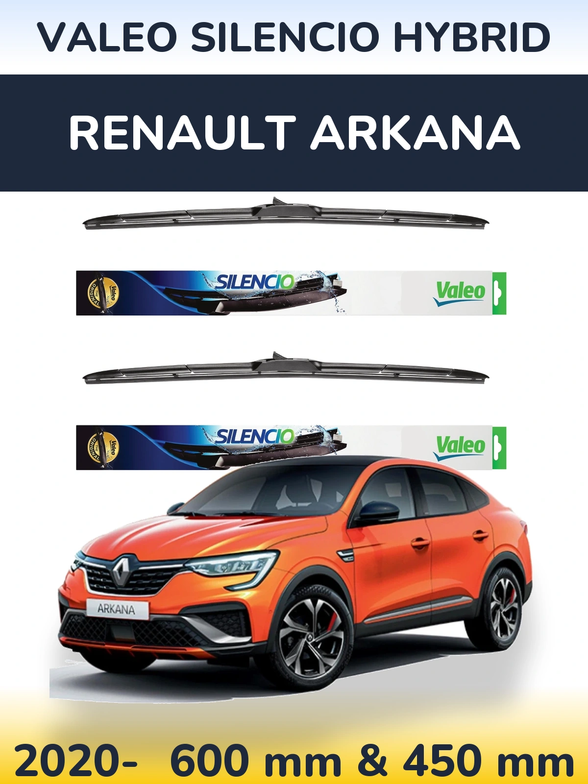Комплект передних дворников Valeo Silencio Hybrid 600 & 450 мм для Renault Arkana 2020-2026