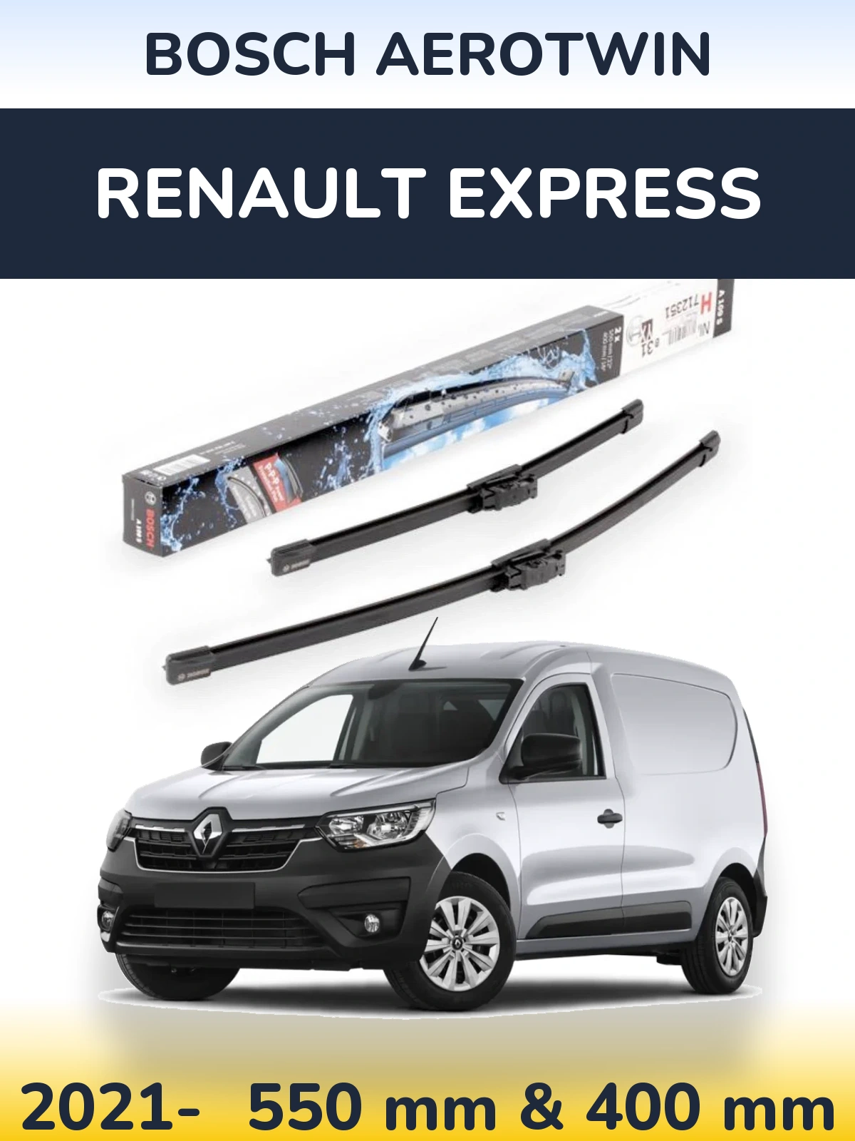 Front wiper blade set BOSCH AeroTwin 550 & 400 mm for Renault Express 2021-2026