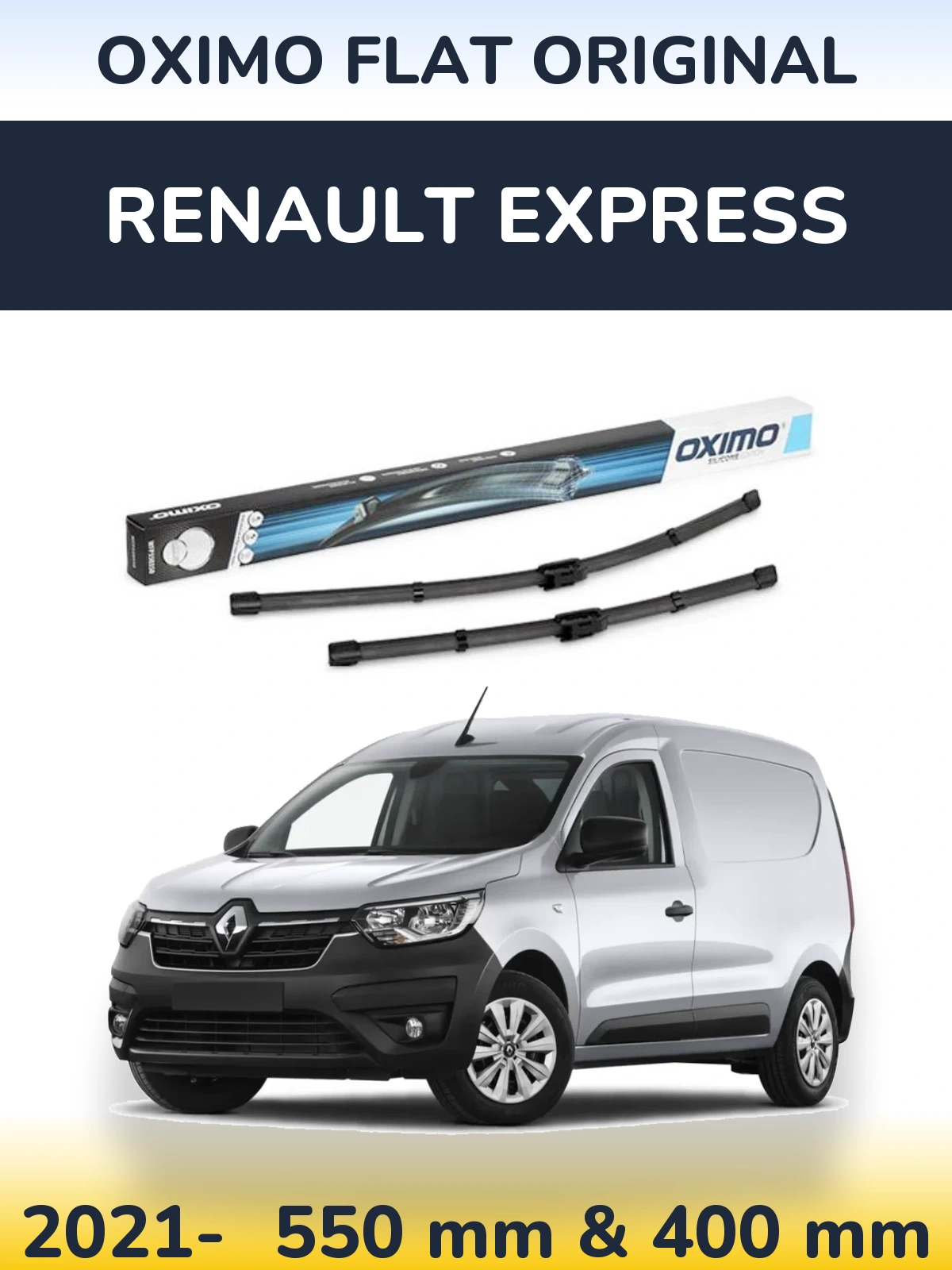Front wiper blade set Oximo Flat Original 550 & 400 mm for Renault Express 2021-2026