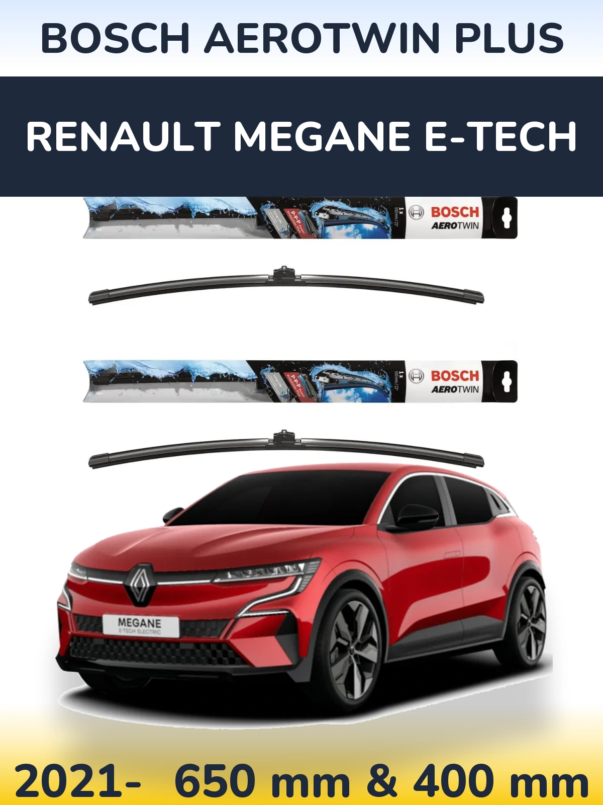 Torkarblad BOSCH AeroTwin Plus för Renault Megane E-Tech