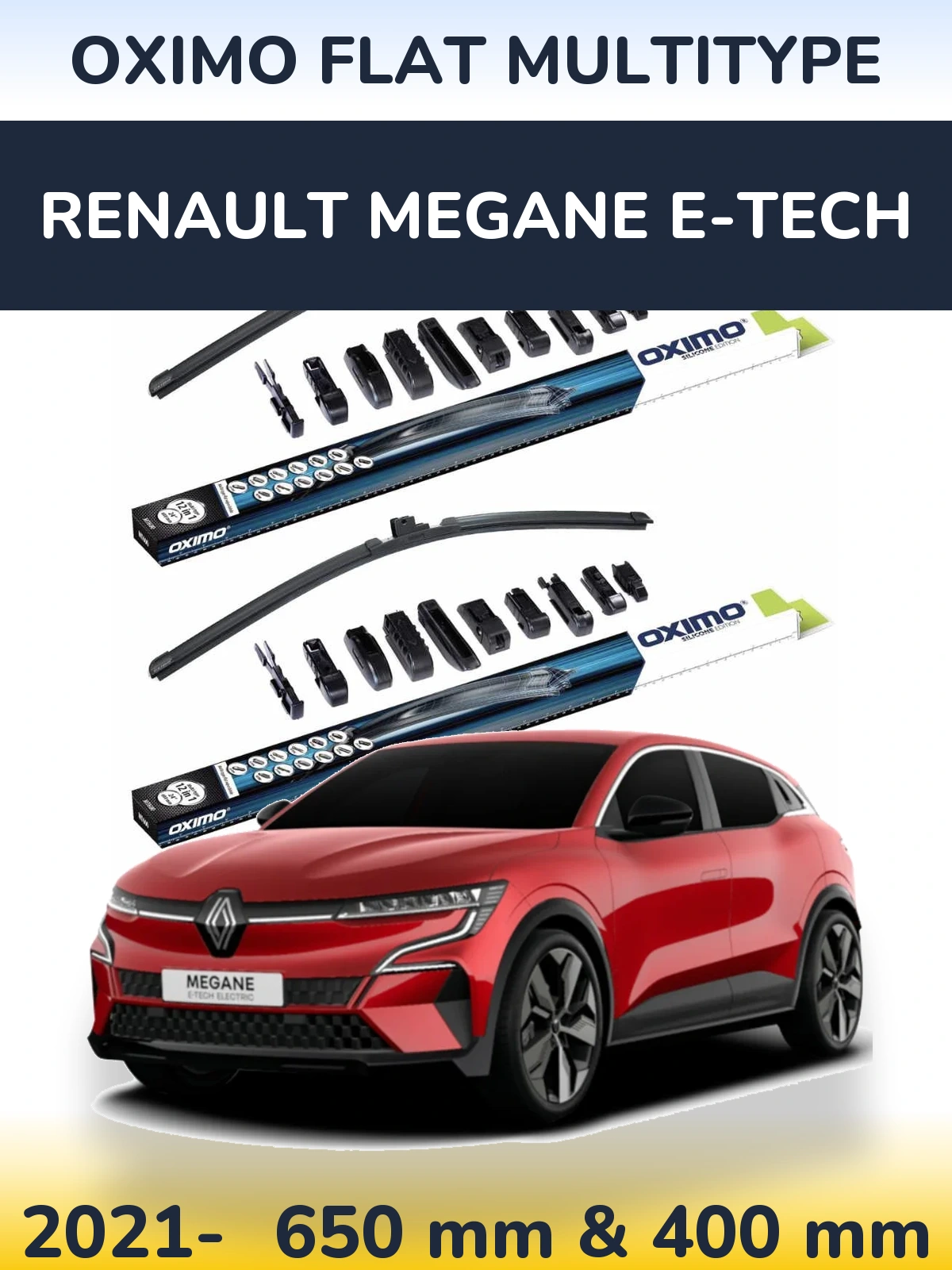 Комплект передніх щіток Oximo Flat MultiТипe 650 & 400 мм для Renault Megane E-Tech 2021-2026