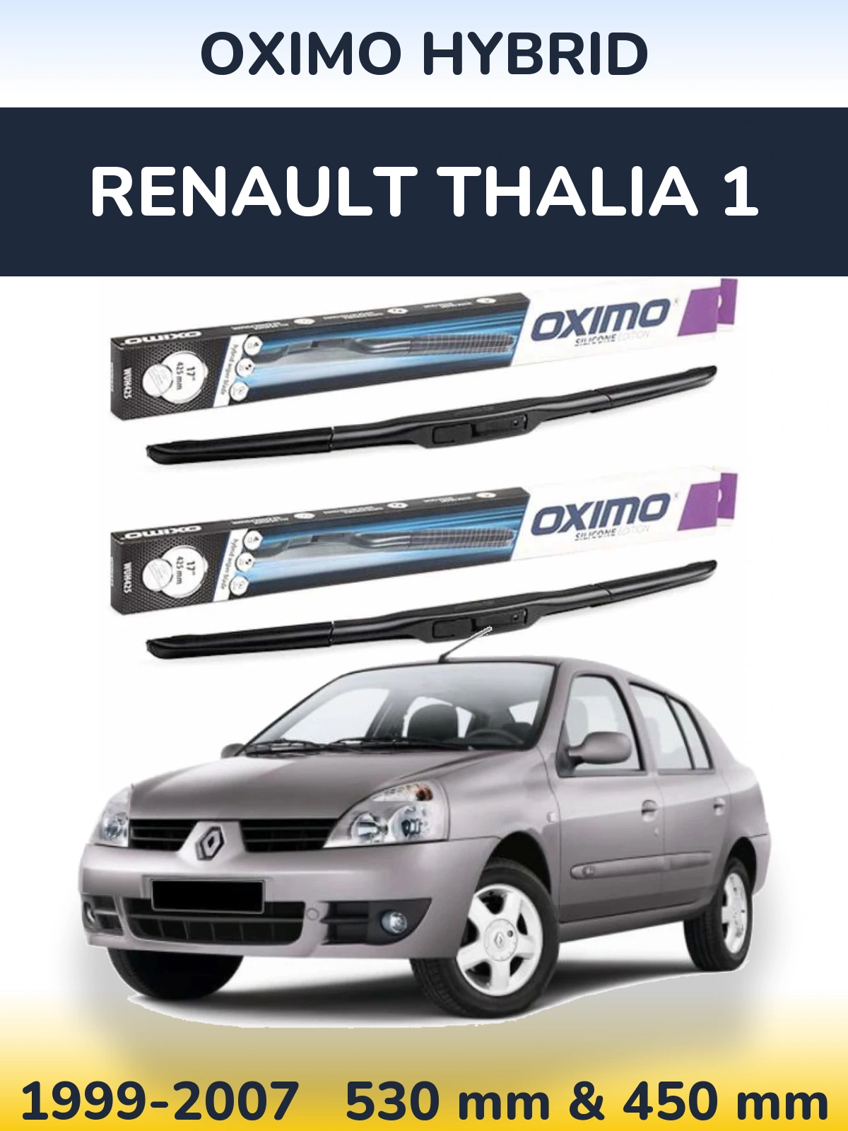 Front wiper blade set Oximo Hybrid 530 & 450 mm for Renault Thalia 1 1999-2007