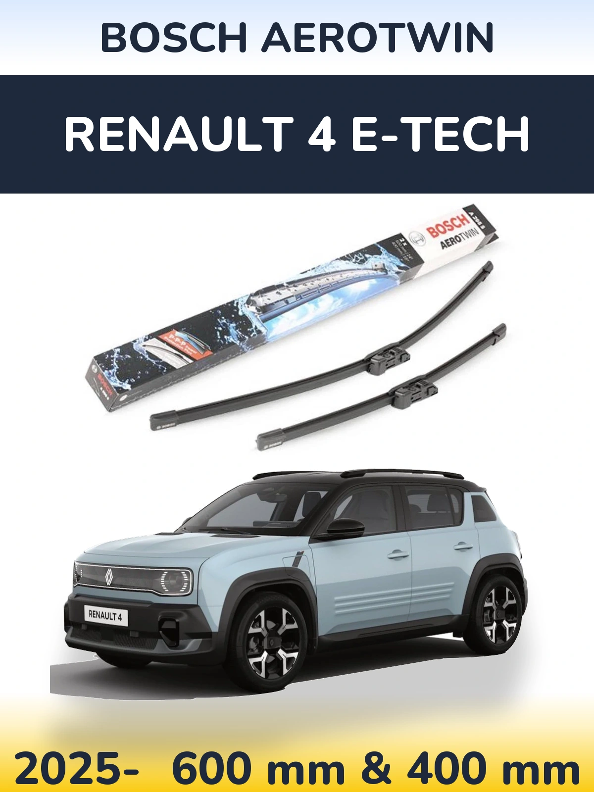 Torkarblad BOSCH AeroTwin för Renault 4 E-Tech