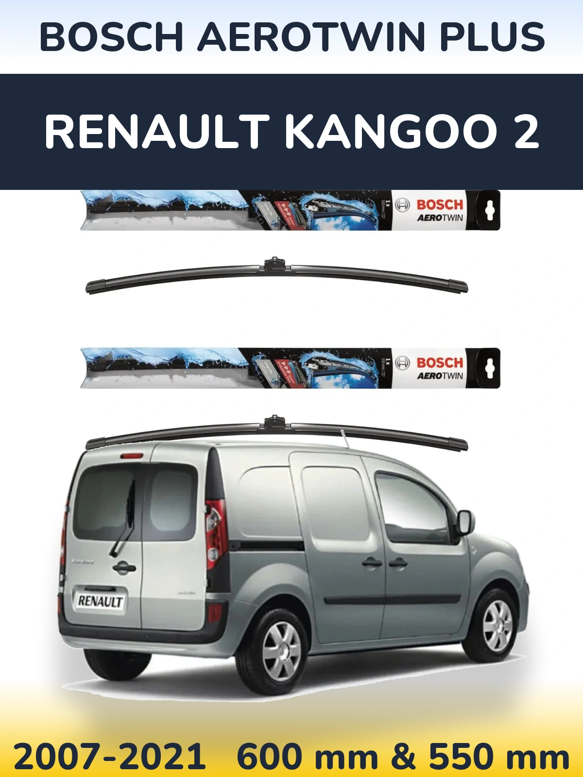 Комплект передніх щіток BOSCH AeroTwin Plus 600 & 550 мм для Renault Kangoo 2 2007-2021