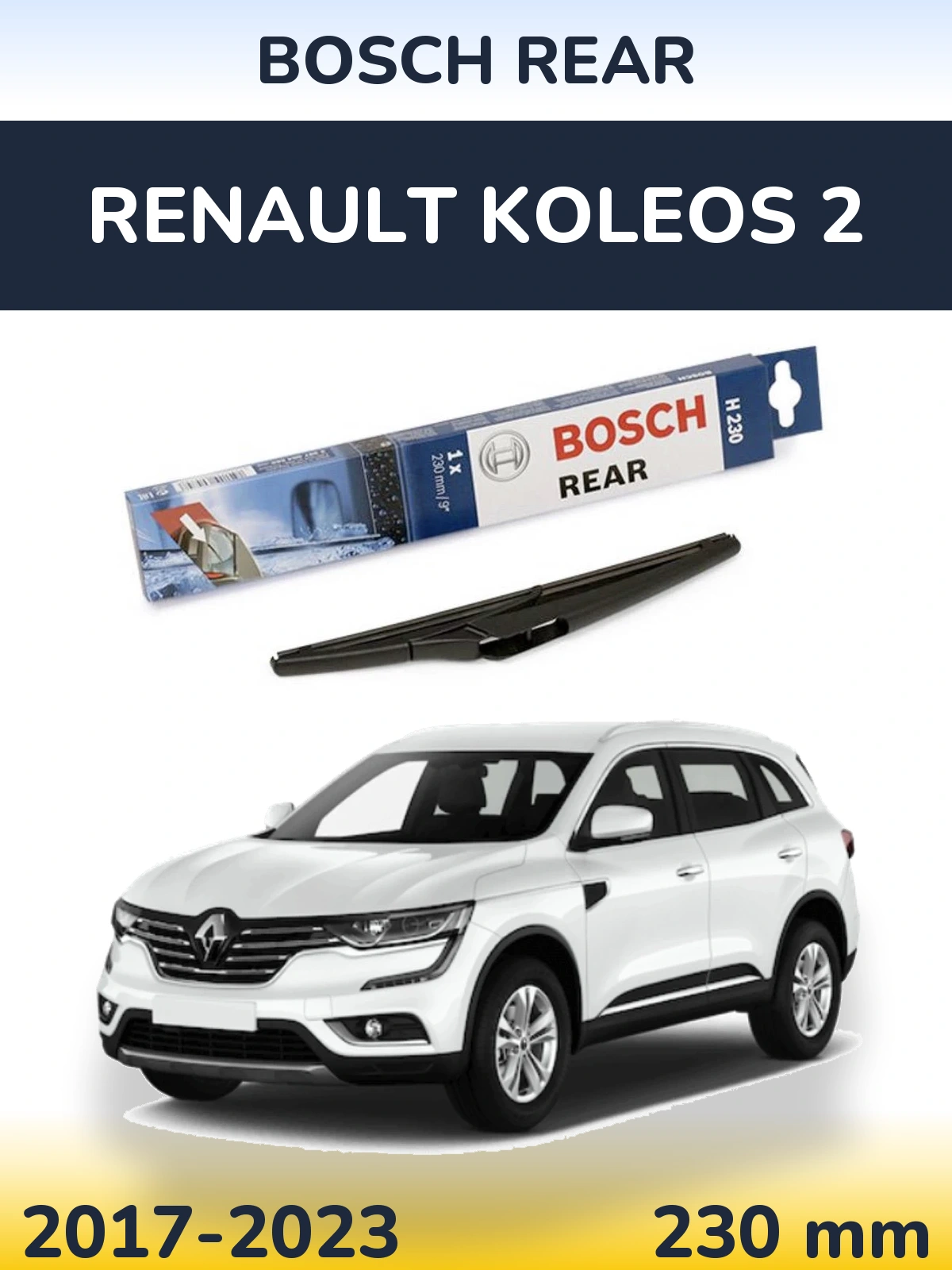 Torkarblad BOSCH Rear för Renault Koleos 2
