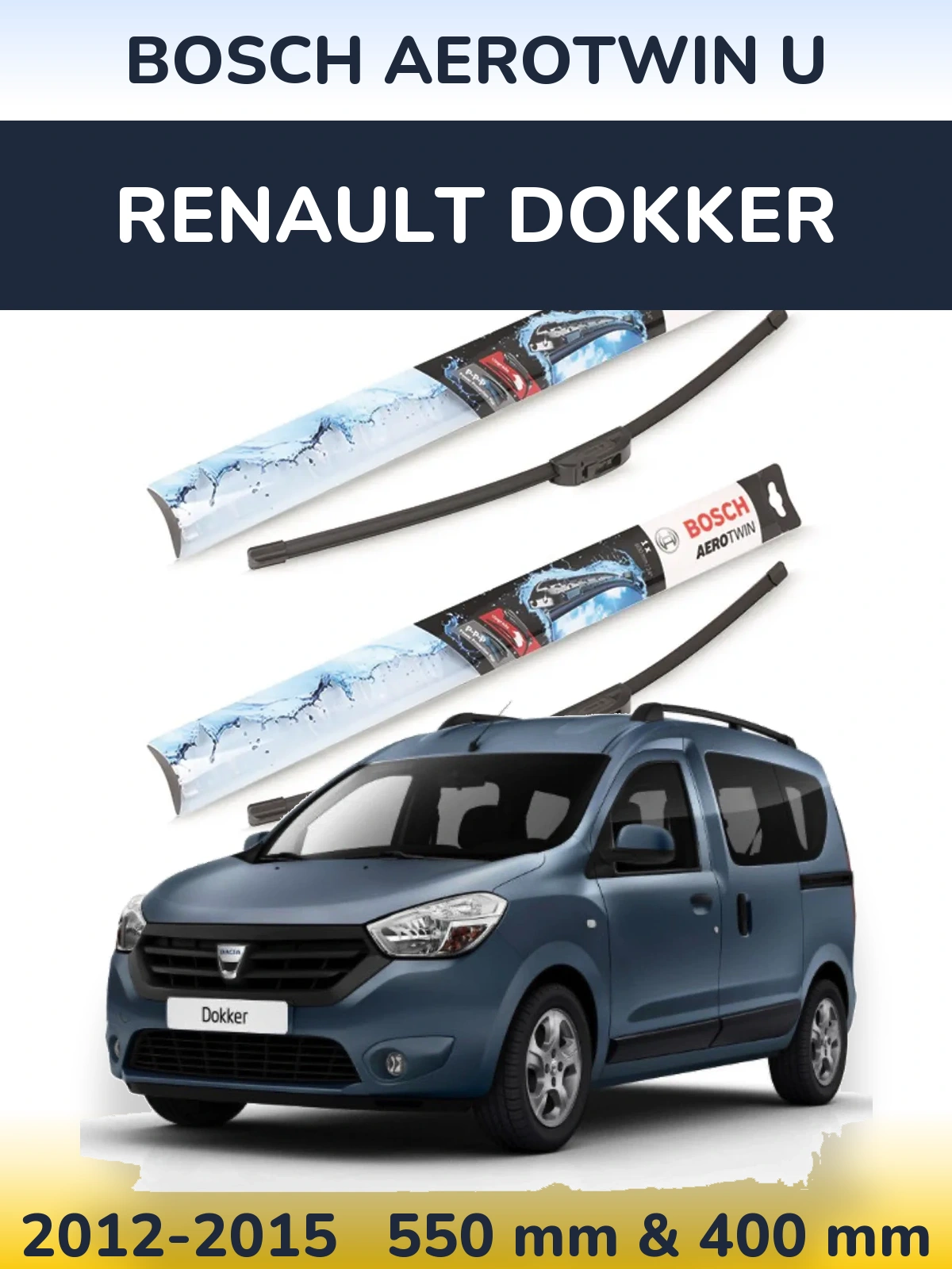 Torkarblad BOSCH AeroTwin U för Renault Dokker