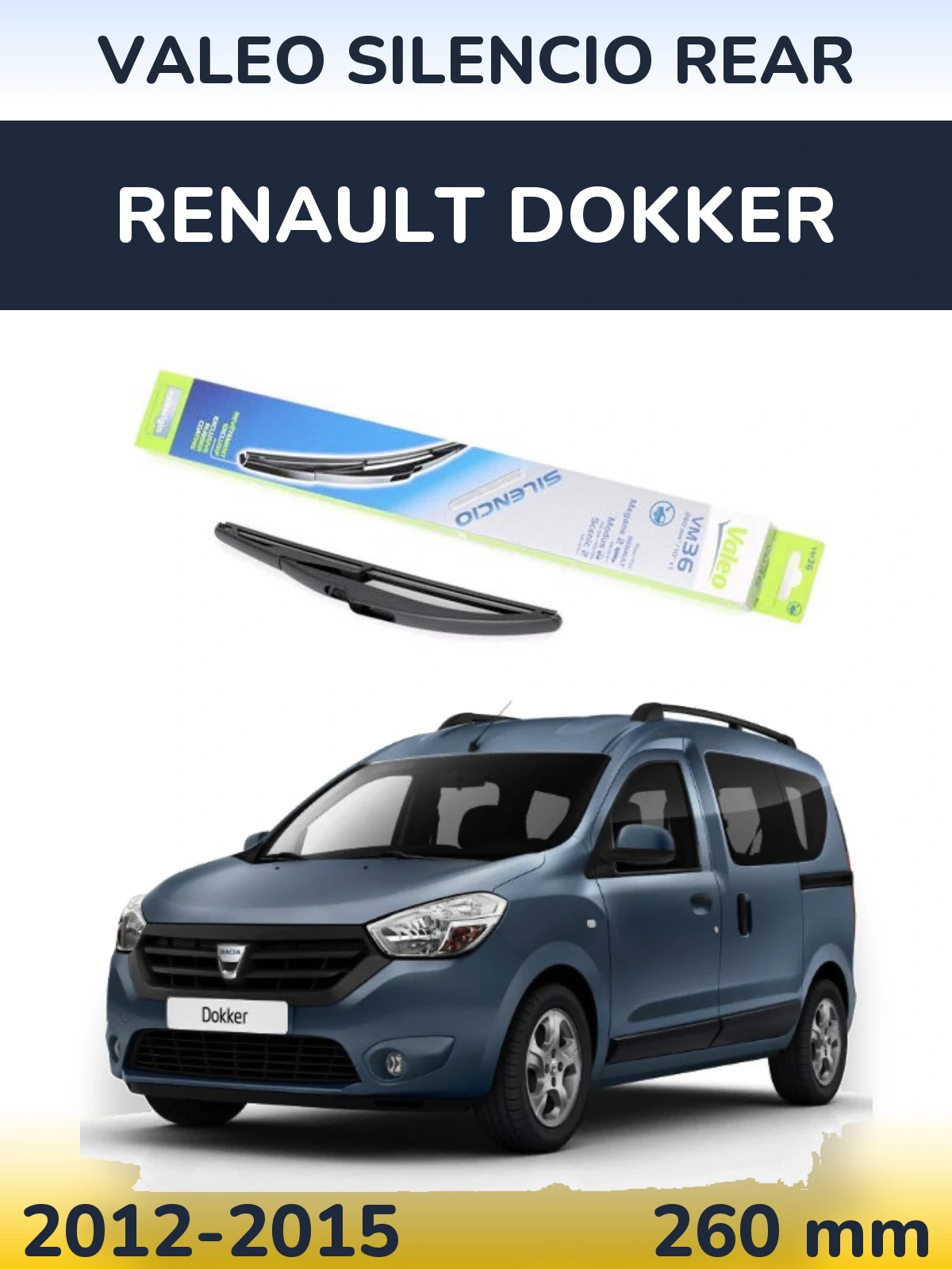 Torkarblad Valeo Silencio Rear för Renault Dokker