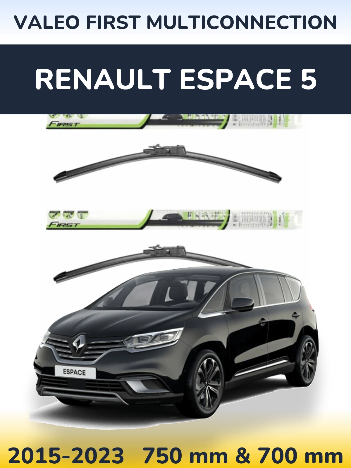 Torkarblad Valeo First MultiConnection för Renault Espace 5