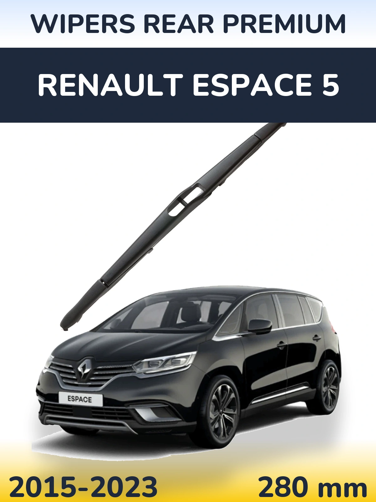 Задня щітка WIPERS REAR PREMIUM 280 мм для Renault Espace 5 2015-2023